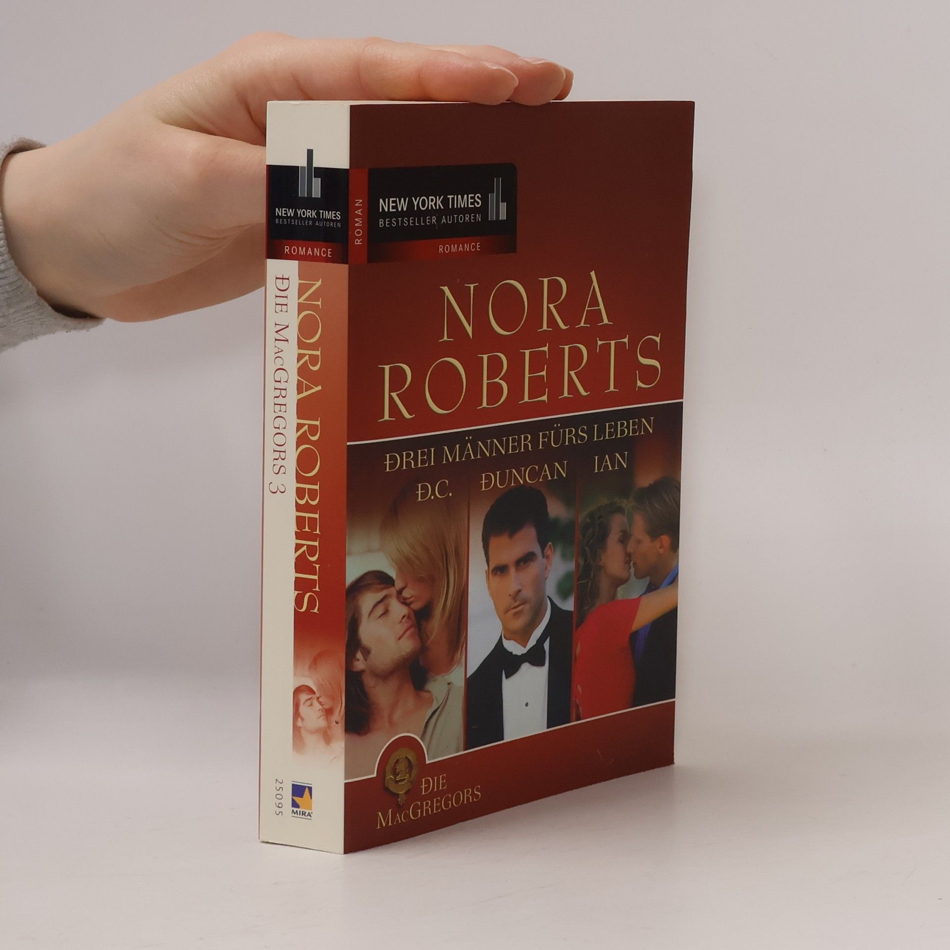 Nora Roberts Die MacGregors. Drei Männer fürs Leben