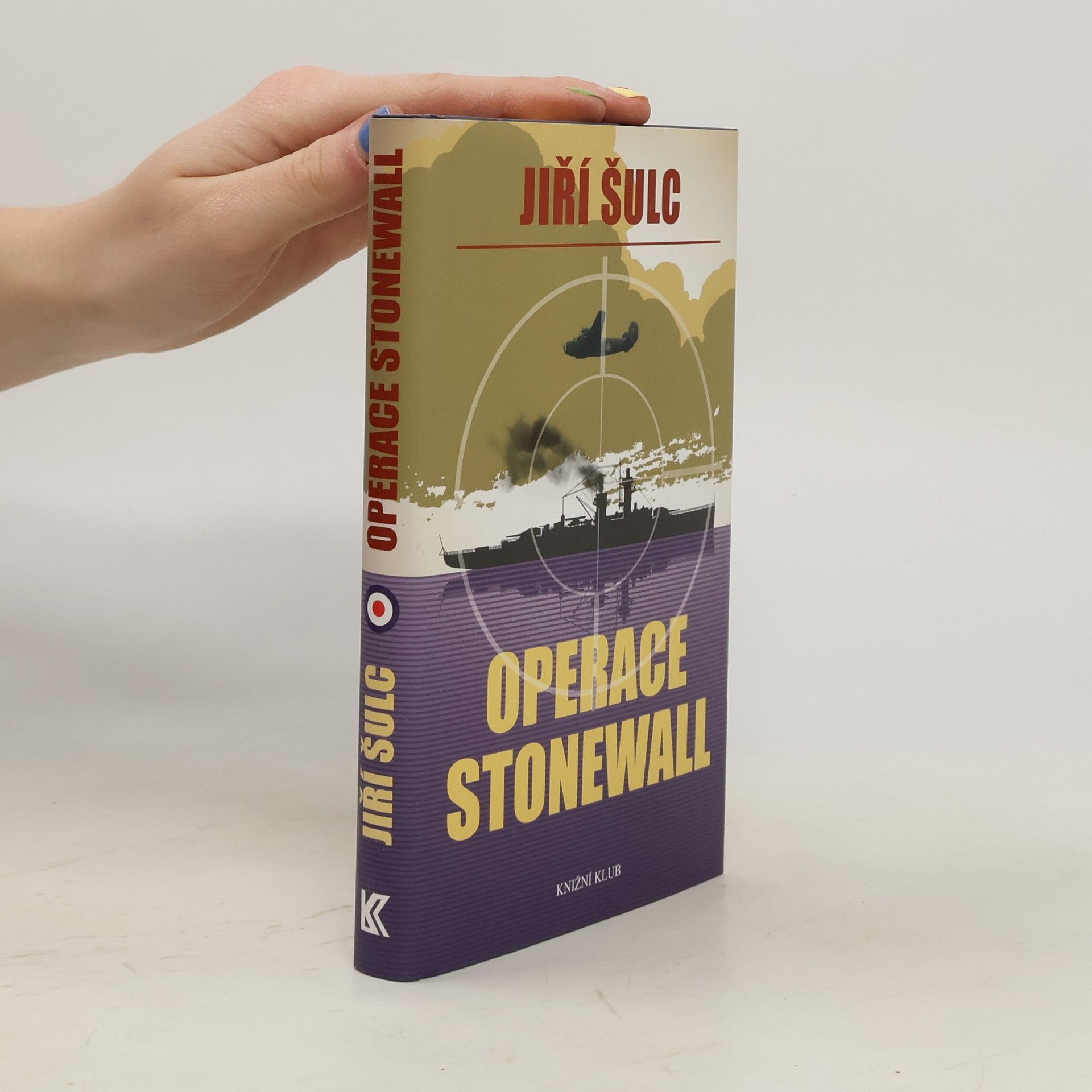 Jiří Šulc Operace Stonewall