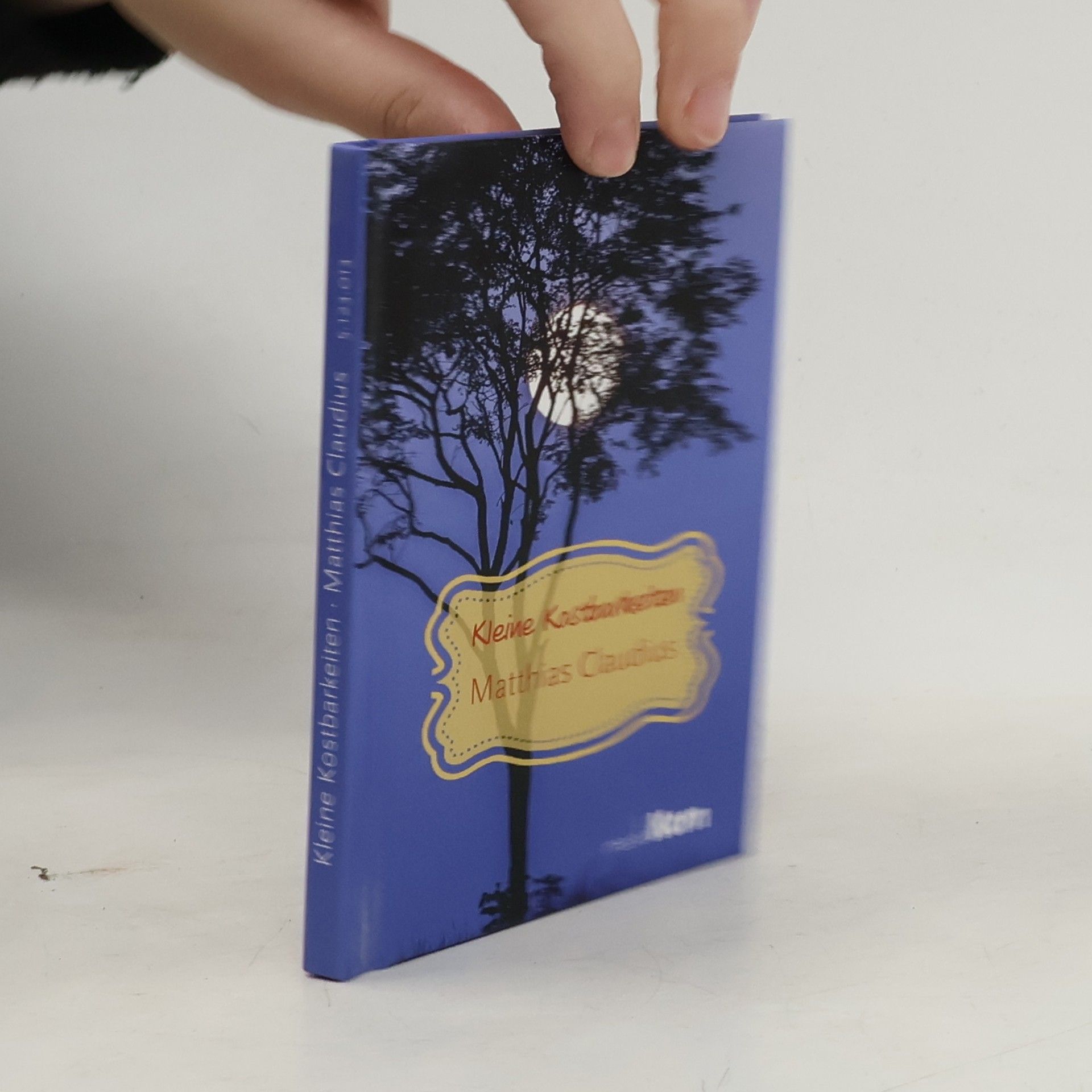 Matthias Claudius Kleine Kostbarkeiten - Matthias Claudius