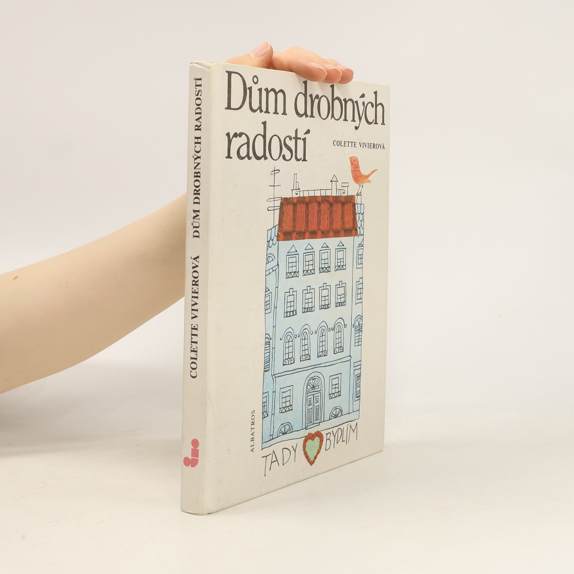 Dům drobných radostí