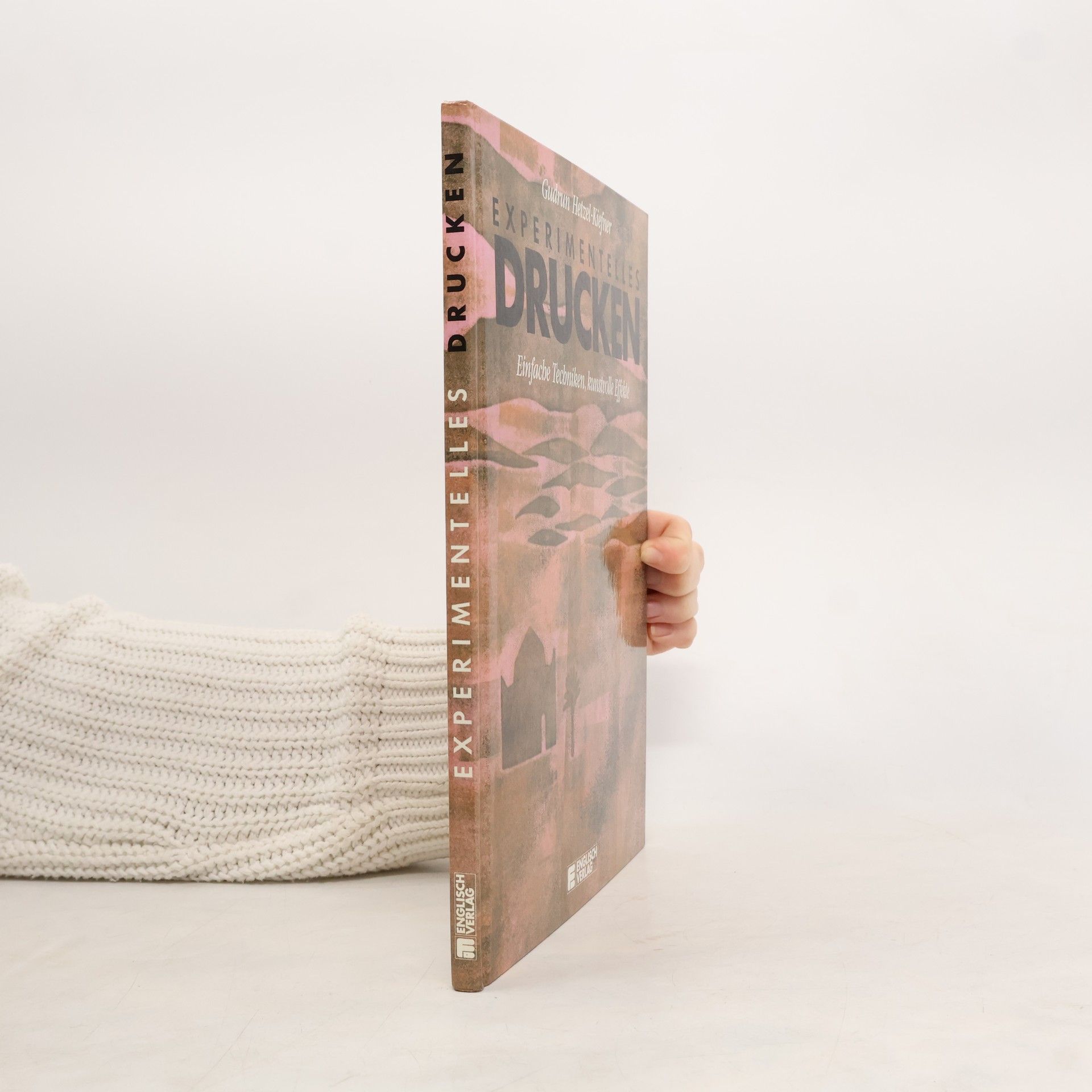 Gudrun Hetzel Kiefner Experimentelles Drucken