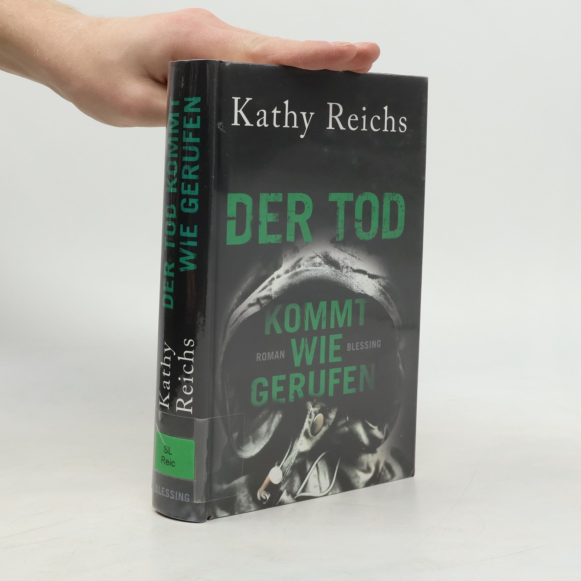 Kathy Reichs Der Tod Kommt Wie Gerufen