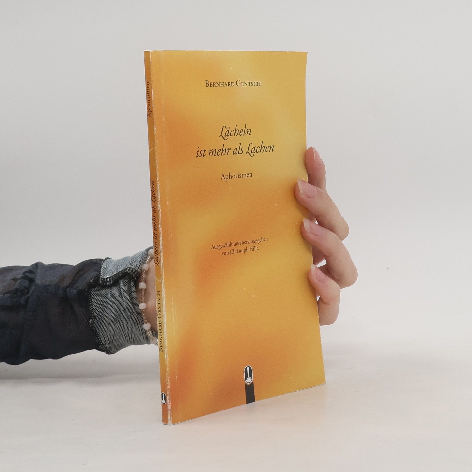 Bernhard Gentsch Lächeln ist mehr als Lachen