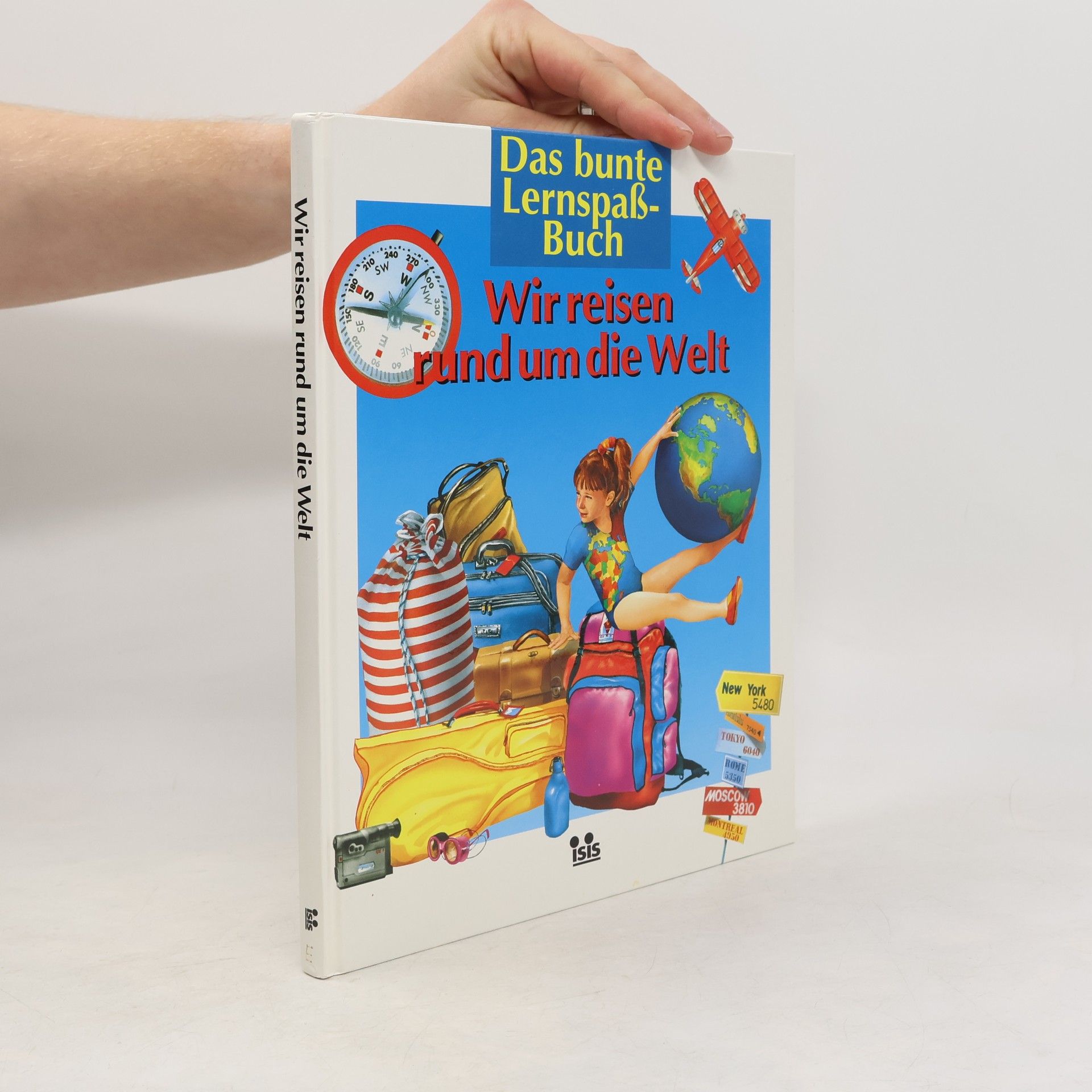 Autorenkollektiv Wir reisen rund um die Welt