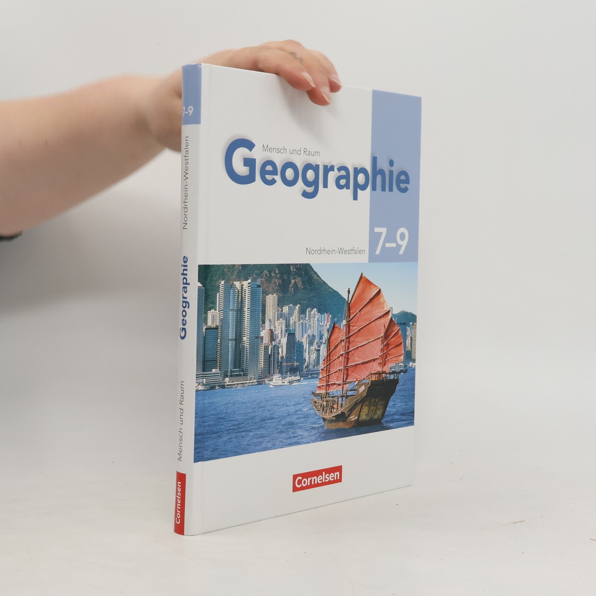 Mensch und Raum - 7-9: Geographie
