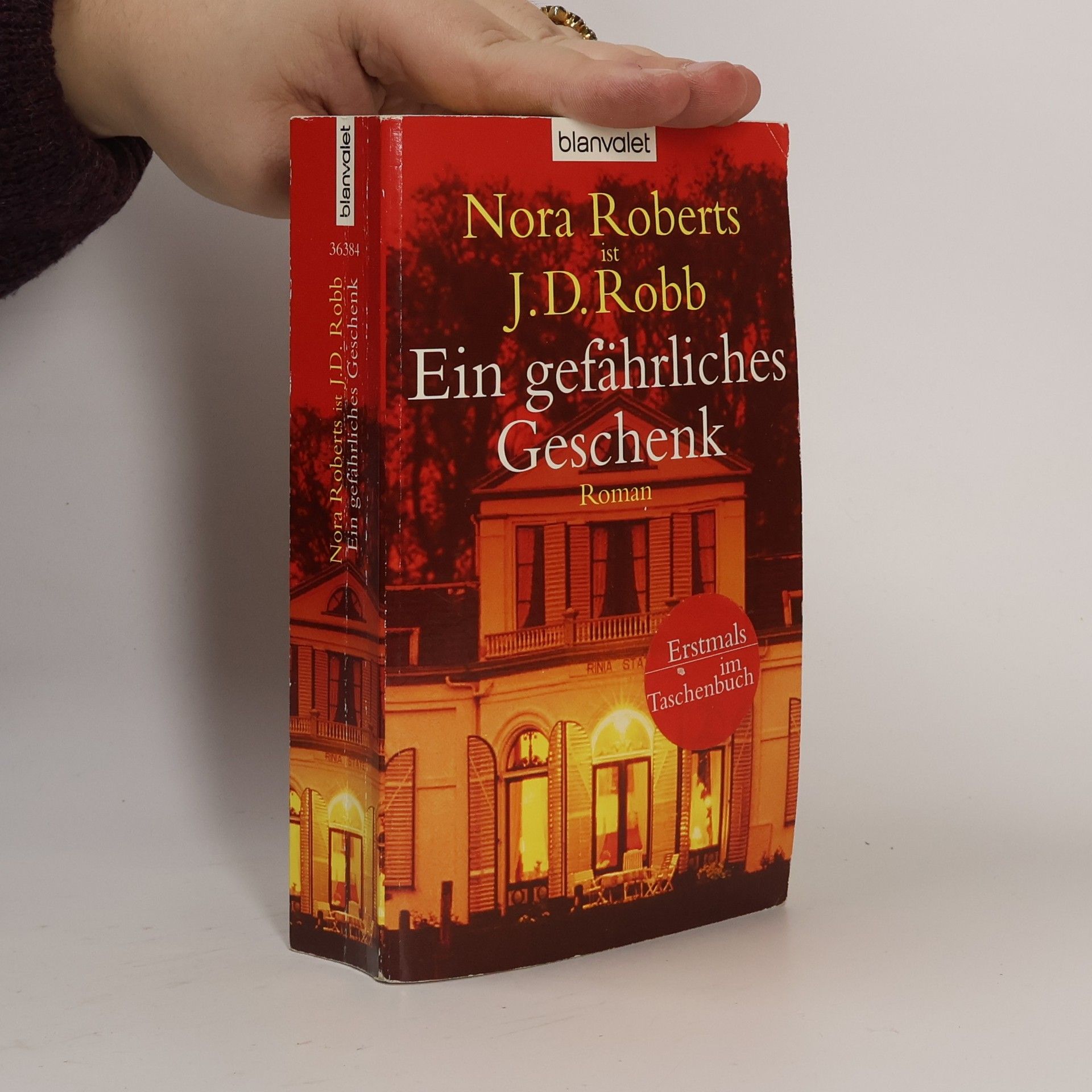 Nora Roberts Ein gefährliches Geschenk