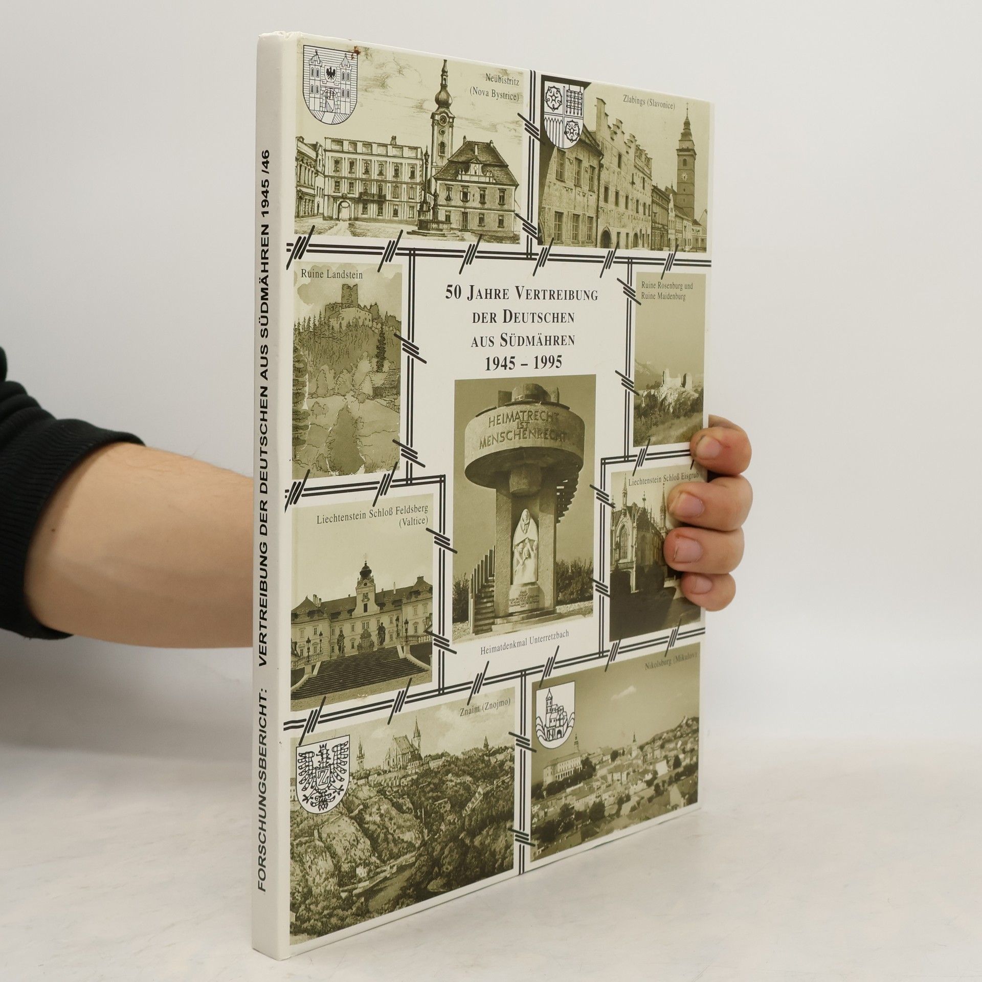 Kolektiv autorů 50 Jahre Vertreibung der Deutschen aus Südmähren 1945-1995