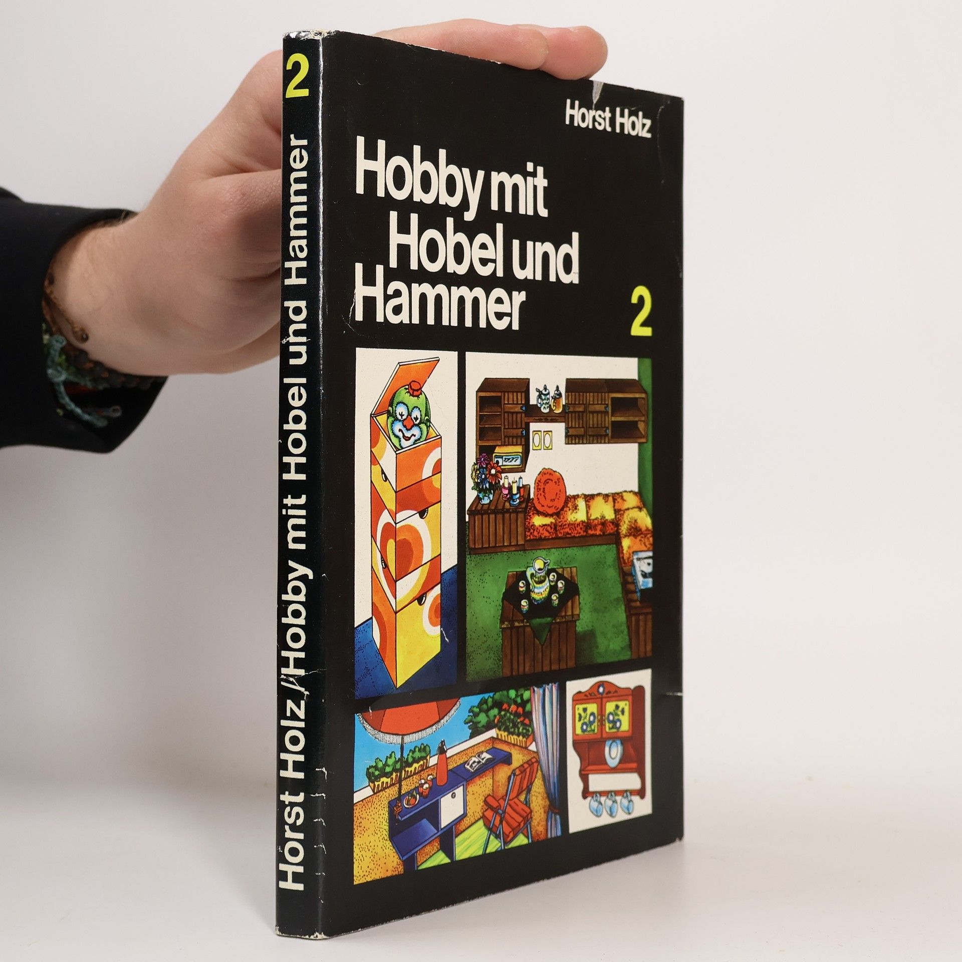 Horst Holz Hobby mit Hobel und Hammer 2