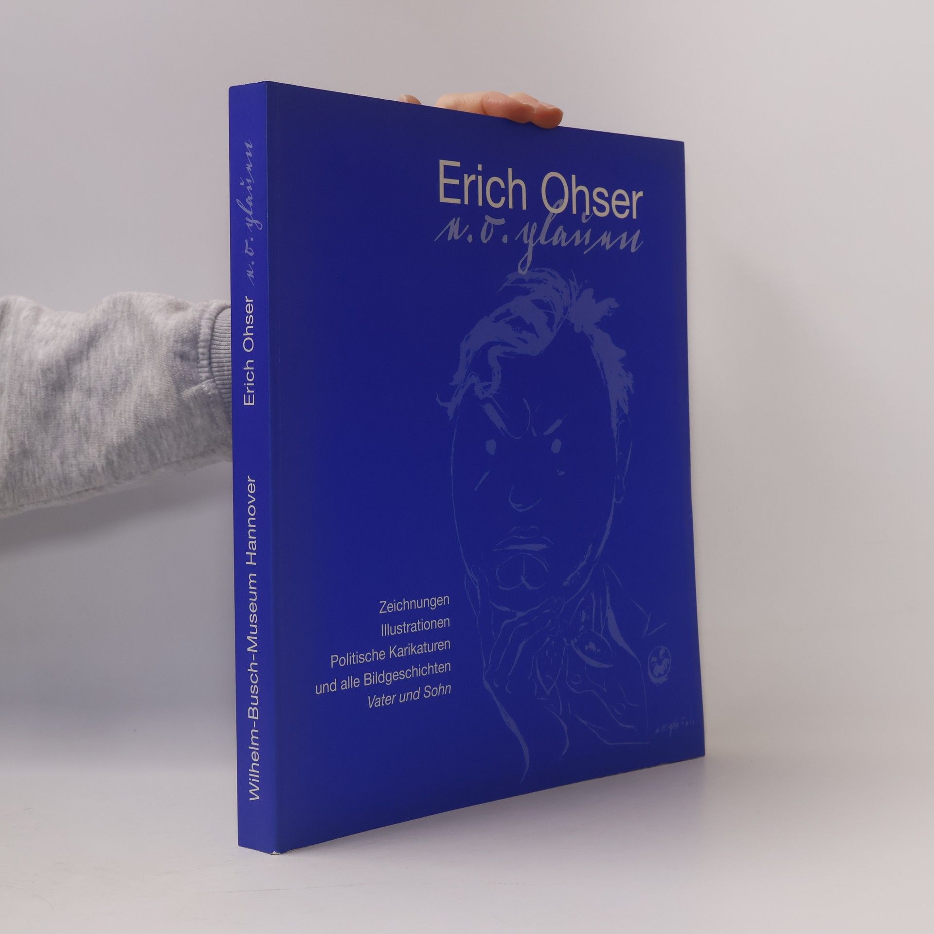 Hans Joachim Neyer Erich Ohser - E. O. Plauen
