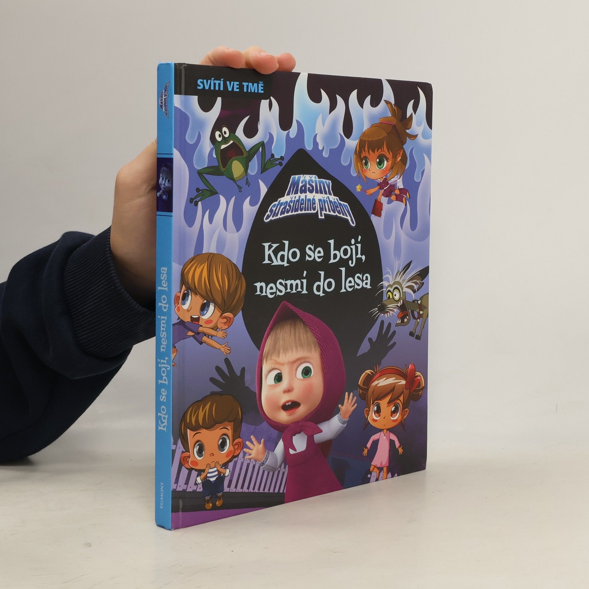 Various authors Kdo se bojí, nesmí do lesa