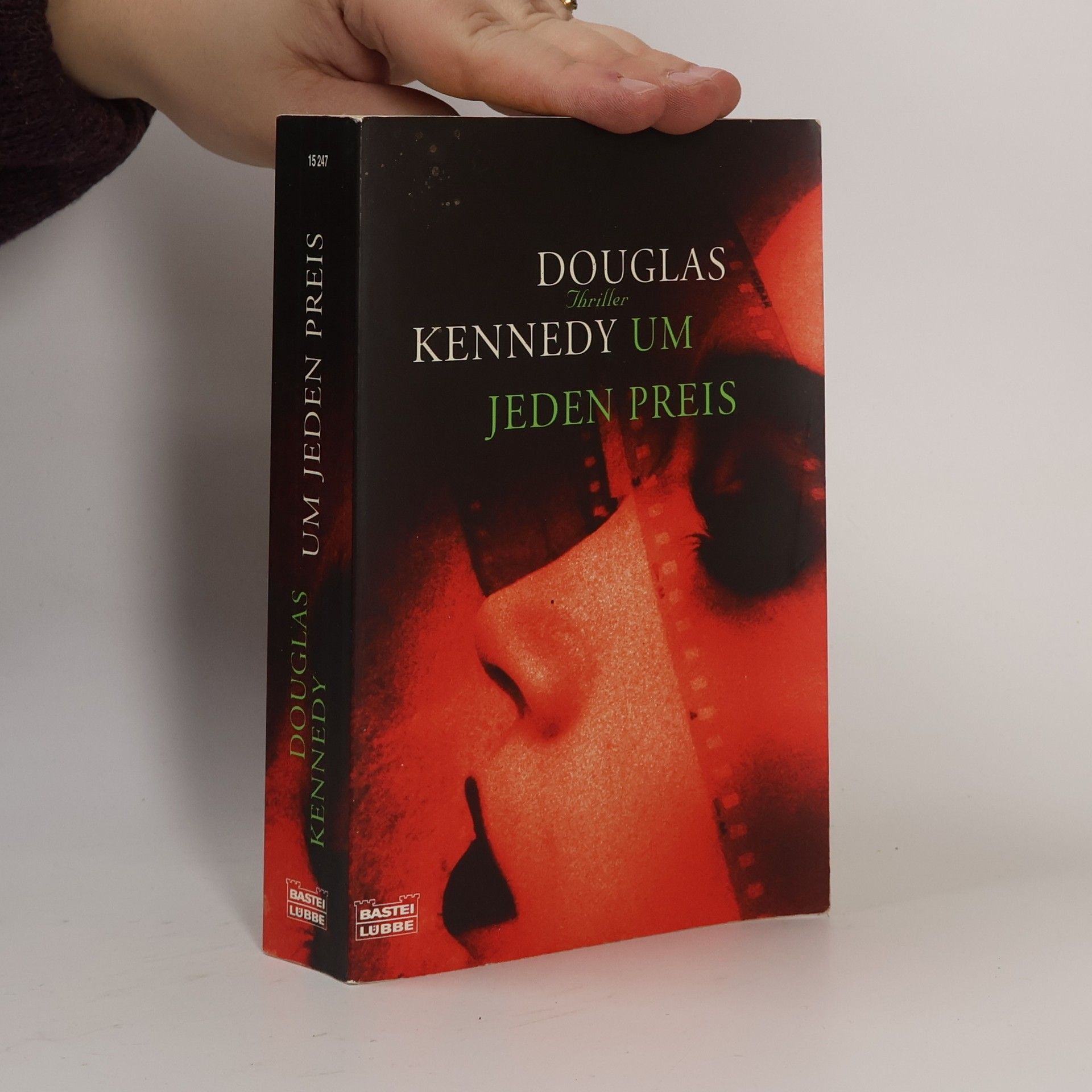 Douglas Kennedy Um jeden Preis