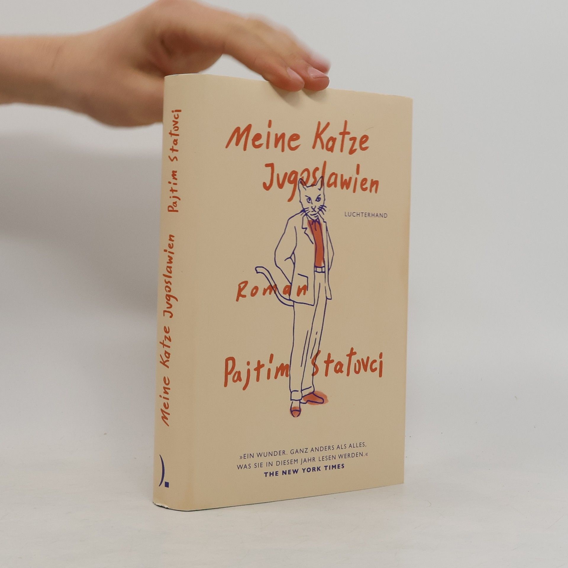 Pajtim Statovci Meine Katze Jugoslawien