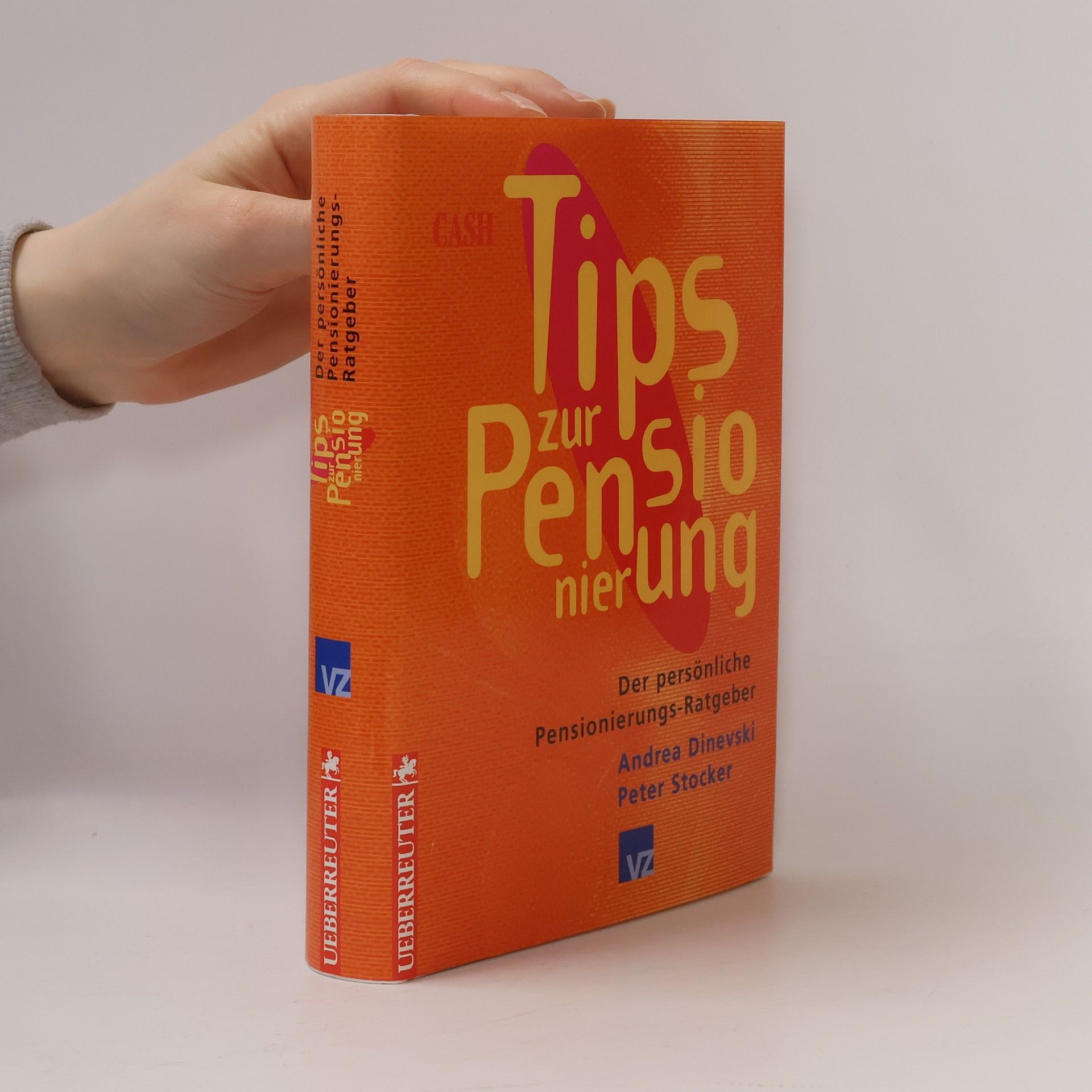 Andrea Dinevski Tips zur Pensionierung