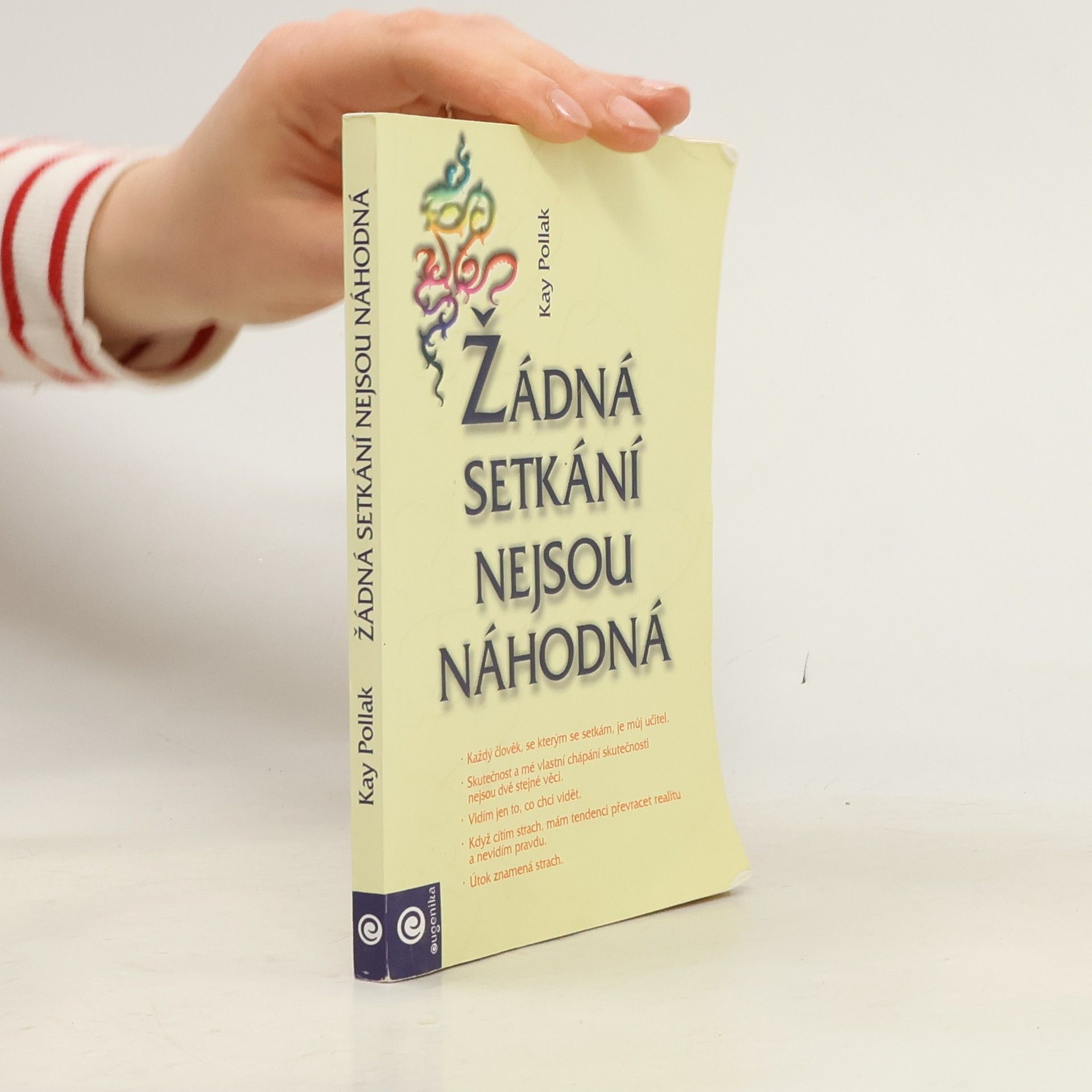 Kay Pollak Žádná setkání nejsou náhodná