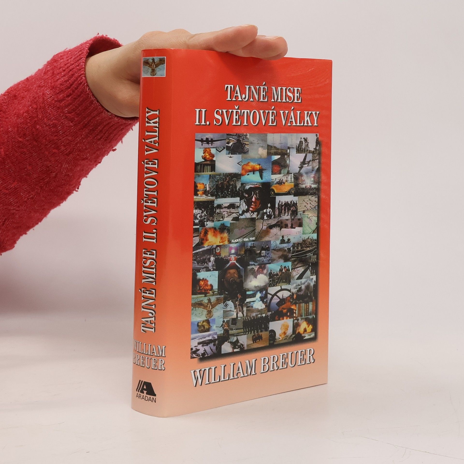 William Breuer Tajné mise II. světové války