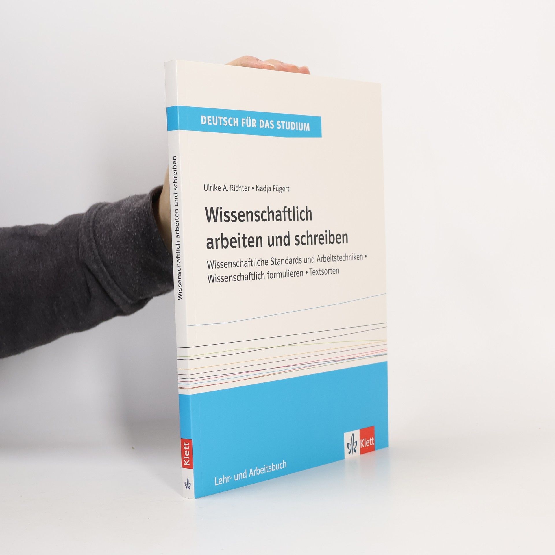 Ulrike A. Richter Wissenschaftlich arbeiten und schreiben