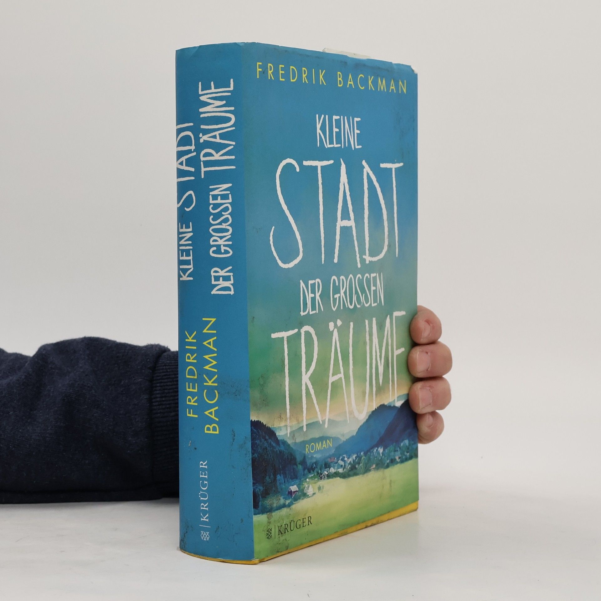 Fredrik Backman Kleine Stadt der großen Träume