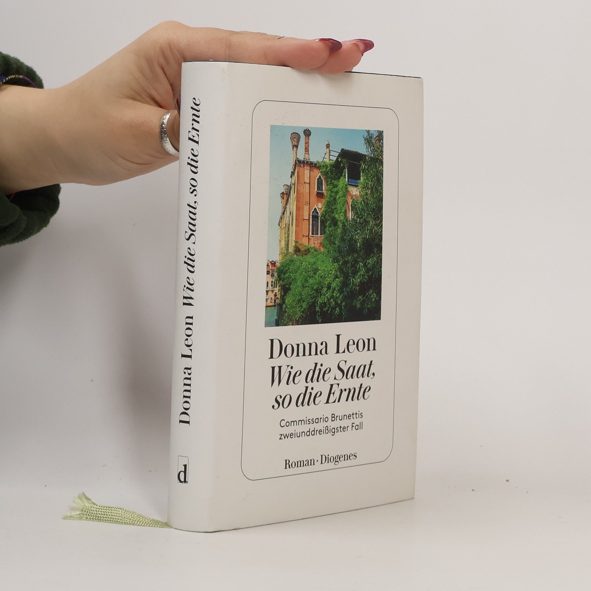 Donna Leon Wie die Saat, so die Ernte