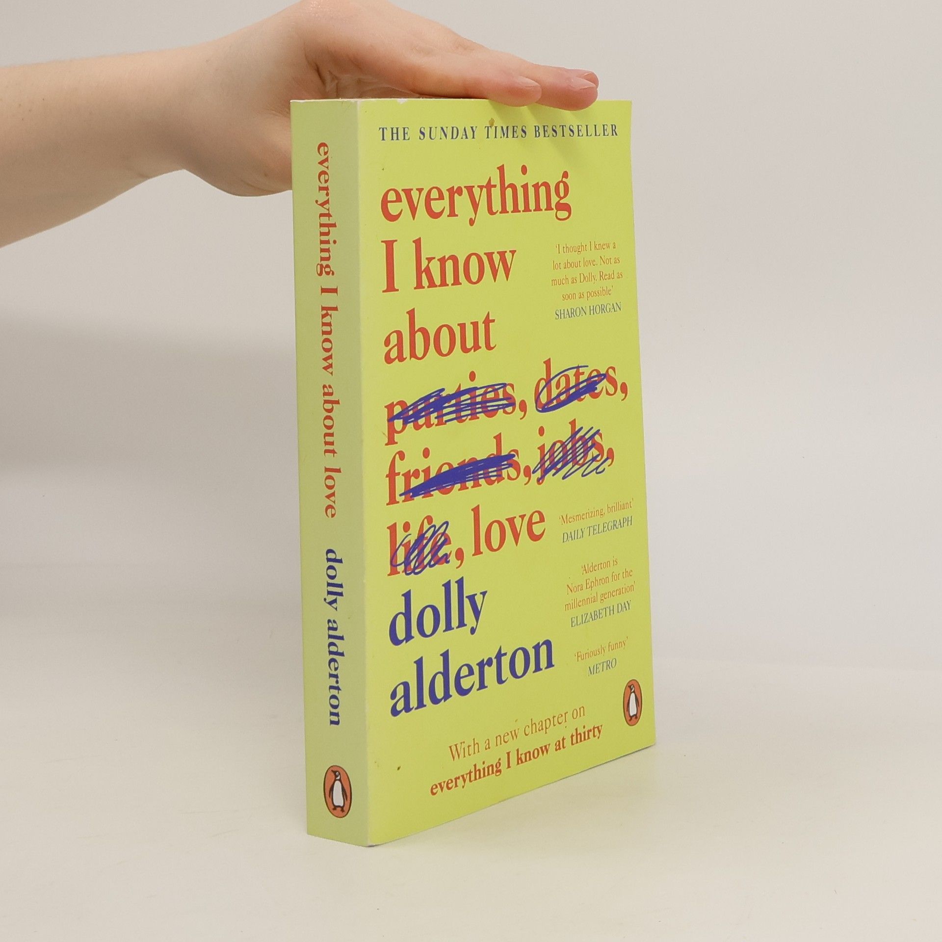 Dolly Alderton Everything I know about love