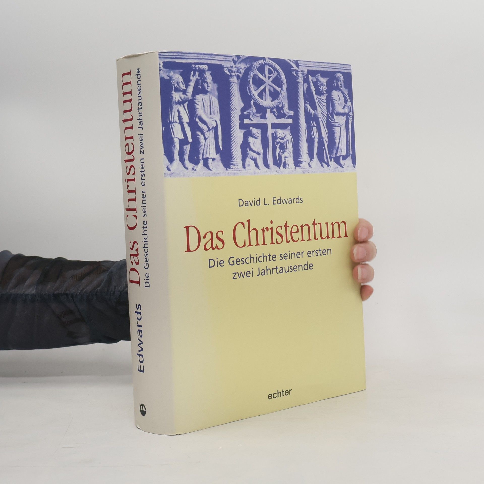 David Lawrence Edwards Das Christentum