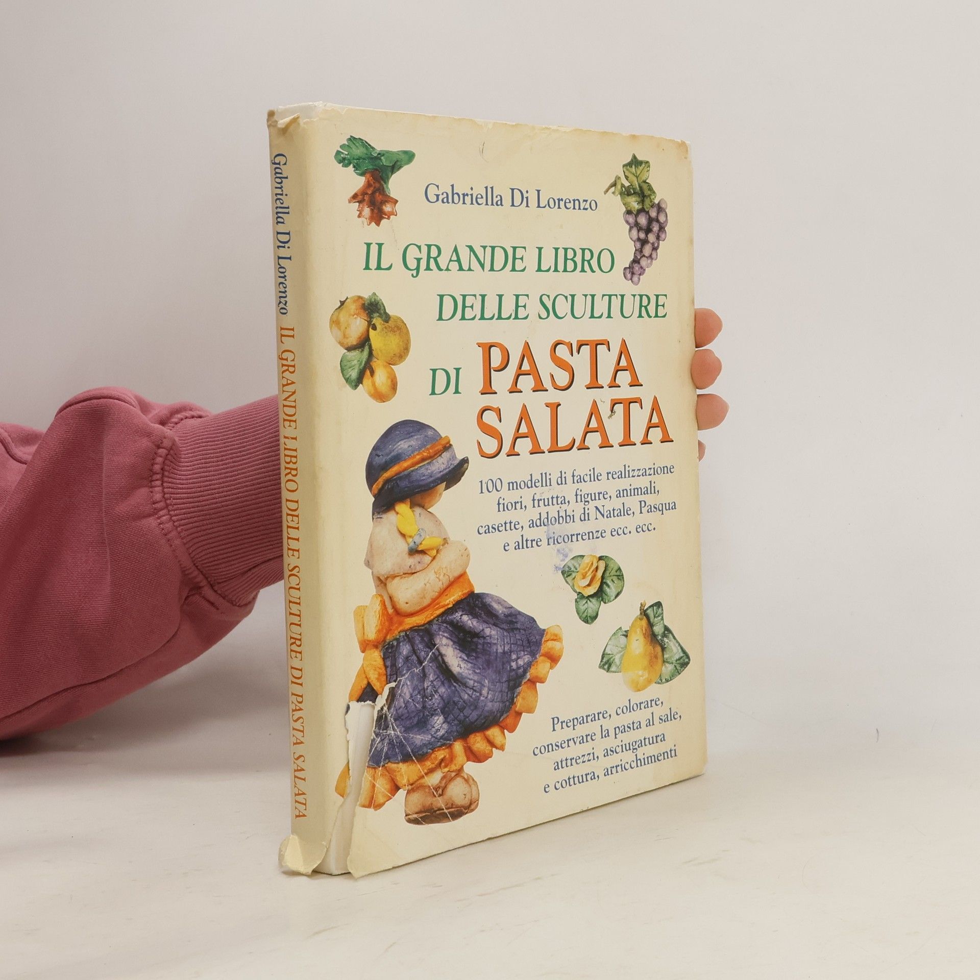 Gabriella Di Lorenzo Il grande libro delle sculture di pasta salata
