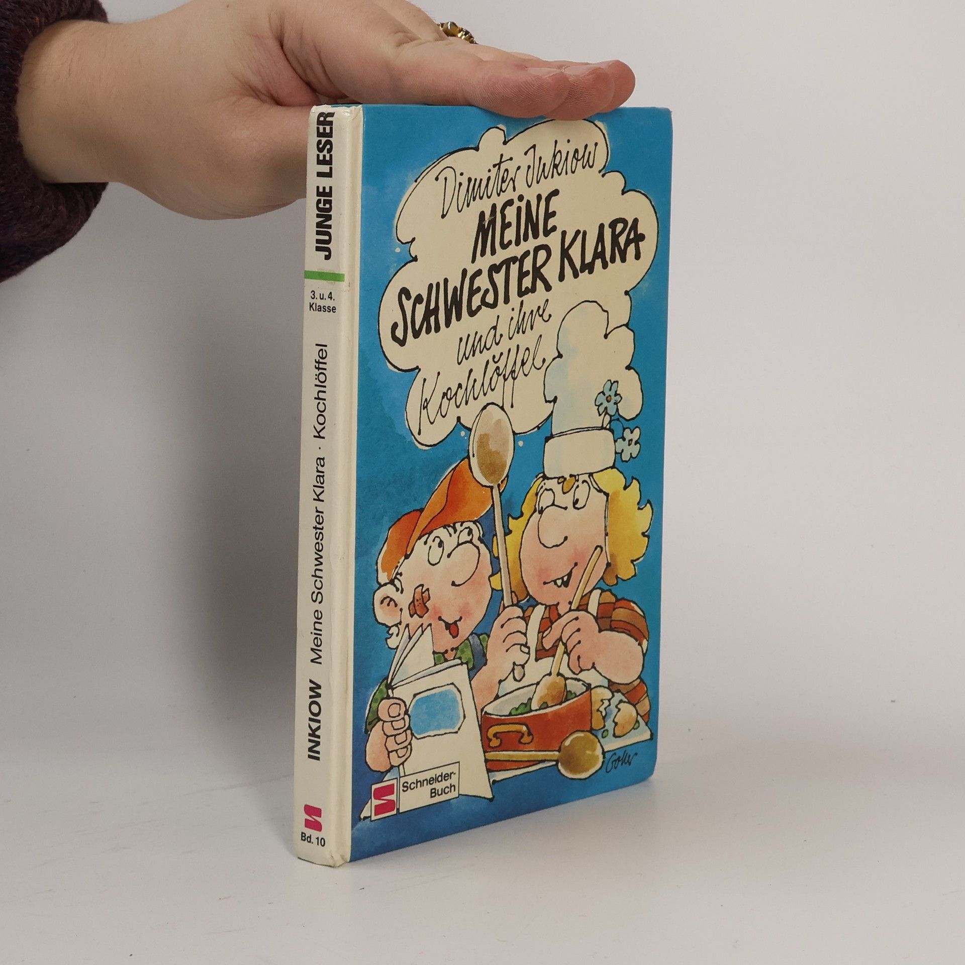 Dimitar Inkiow Meine Schwester Klara und ihre Kochlöffel