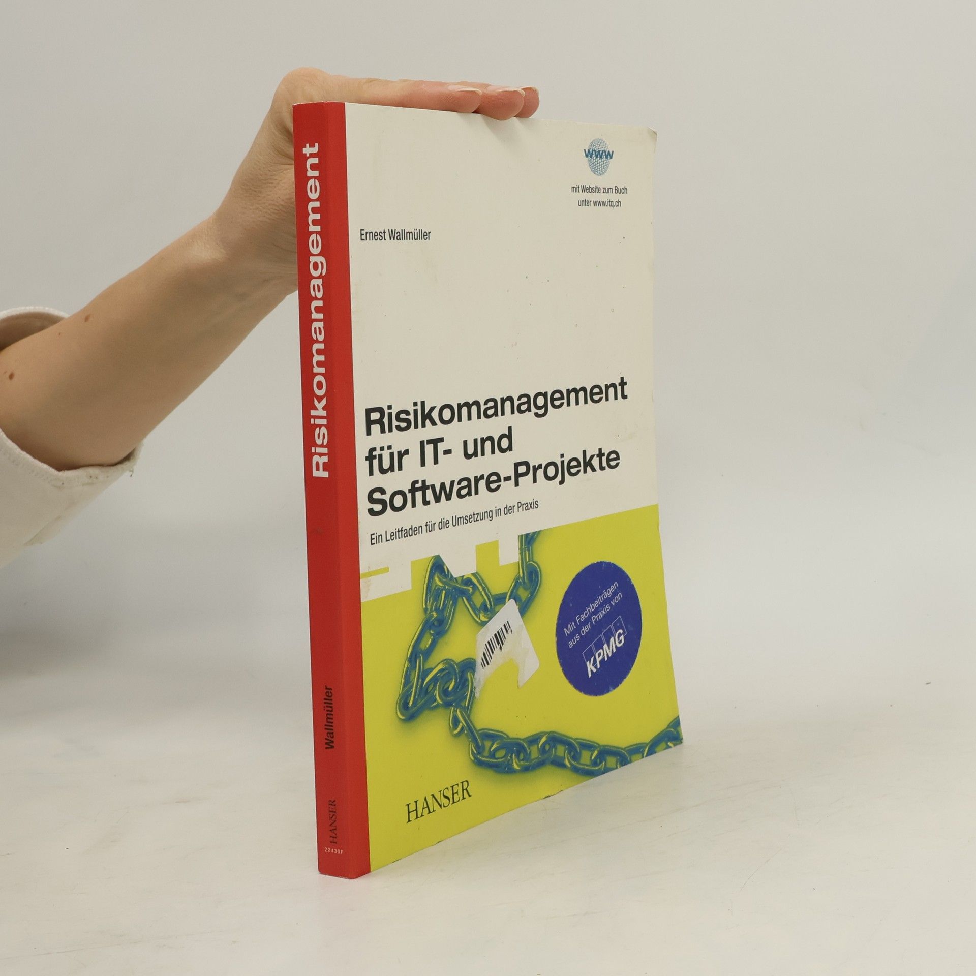 Ernest Wallmüller Risikomanagement für IT- und Software-Projekte