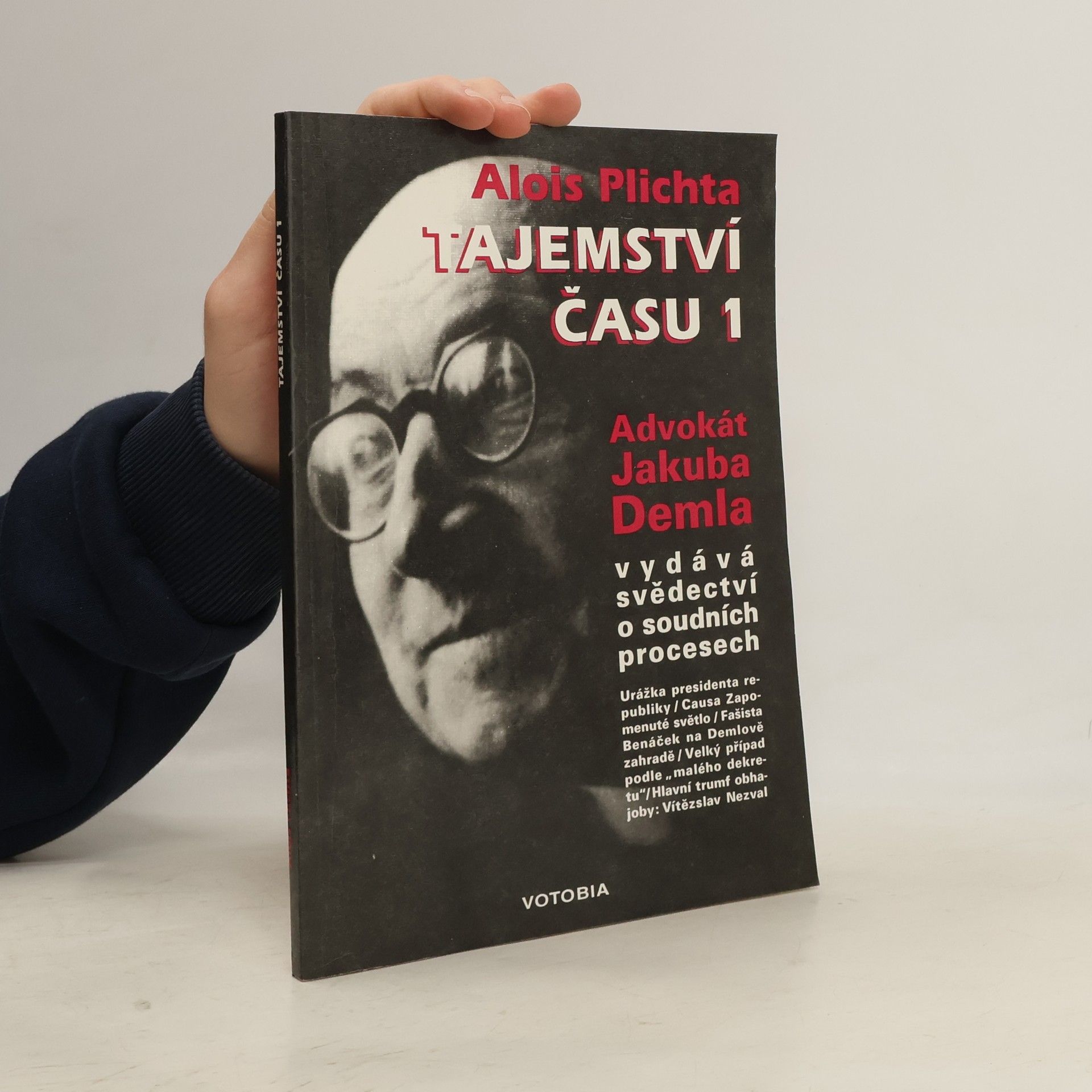 Tajemství času : vzpomínky a dokumenty (Díl 1): O Jakubu Demlovi