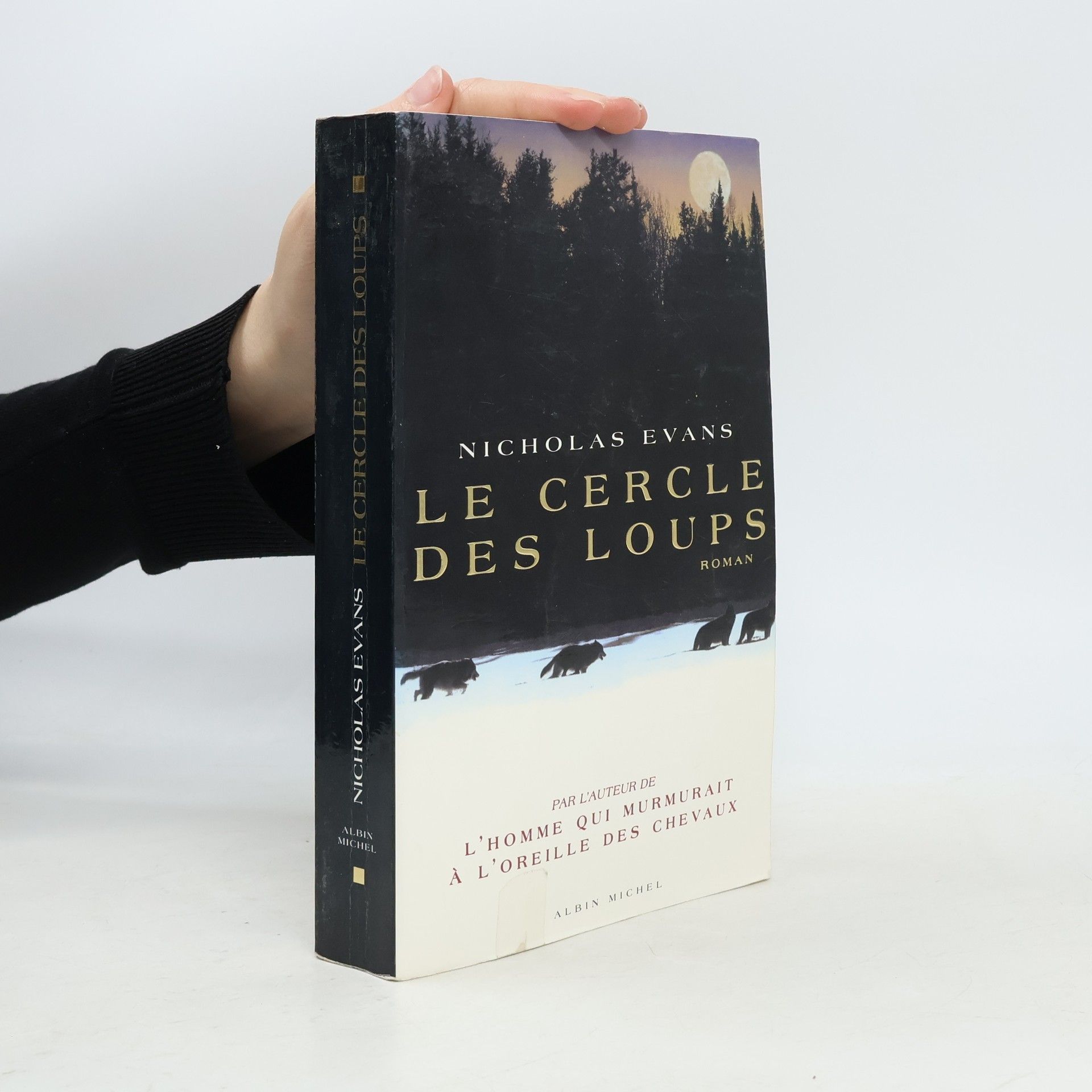 Nicholas Evans Le cercle des loups