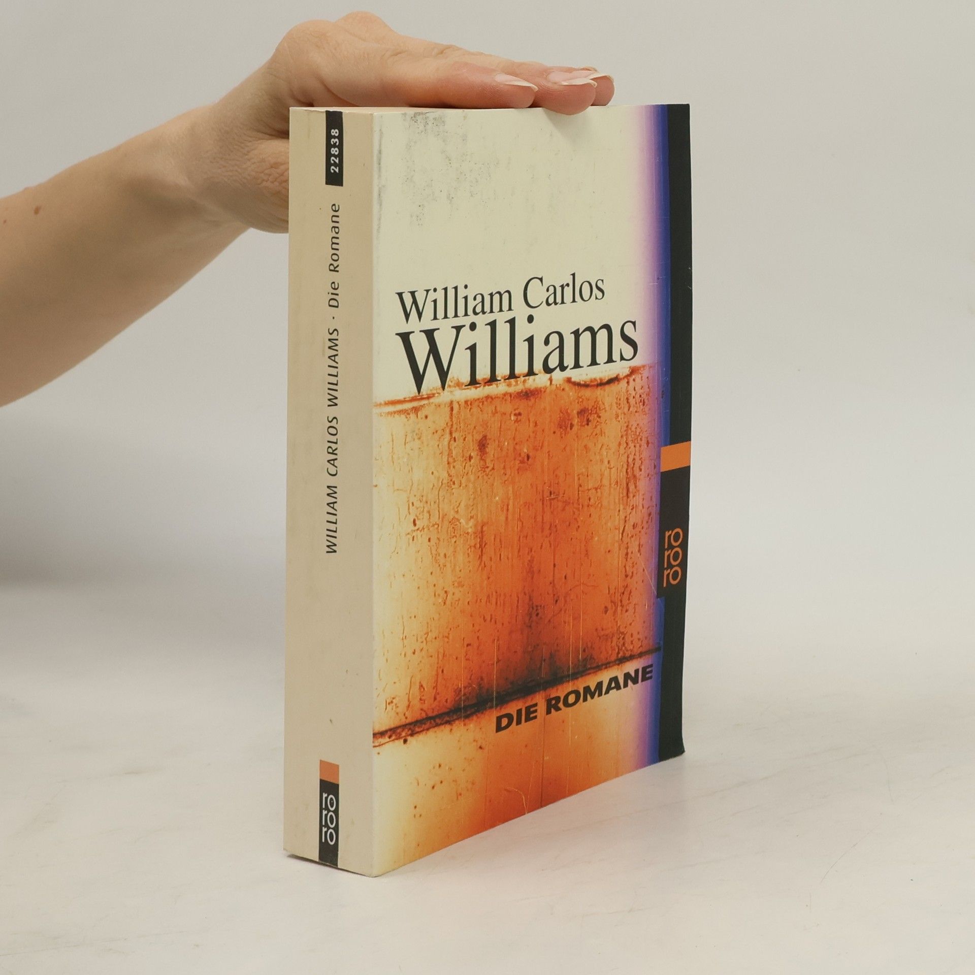William Carlos Williams Die Romane. White Mule; Gut im Rennen; Der Aufbau. Aus d. Amerikan. v. Karin Graf u. Reinhild Böhnke