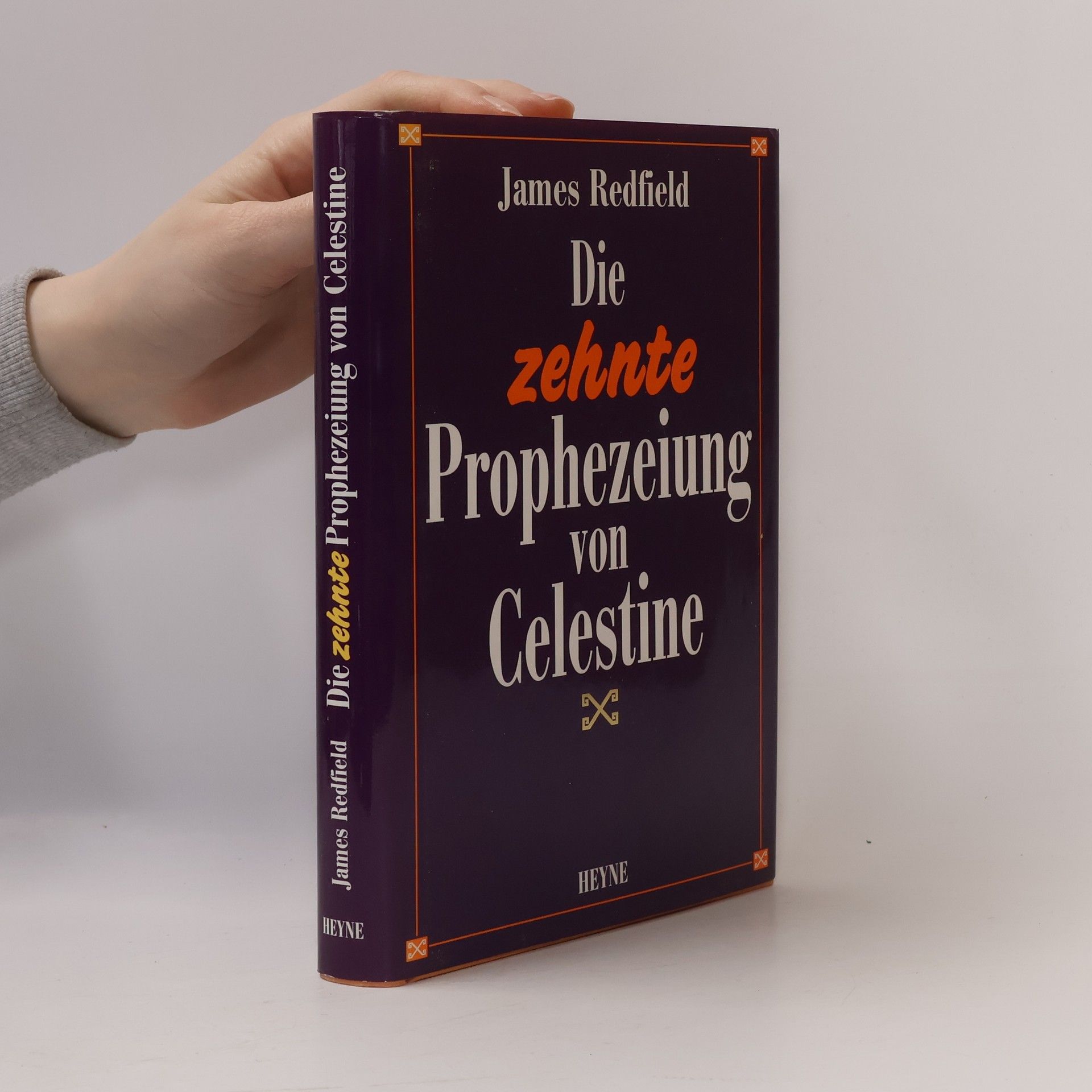 James Redfield Die zehnte Prophezeiung von Celestine