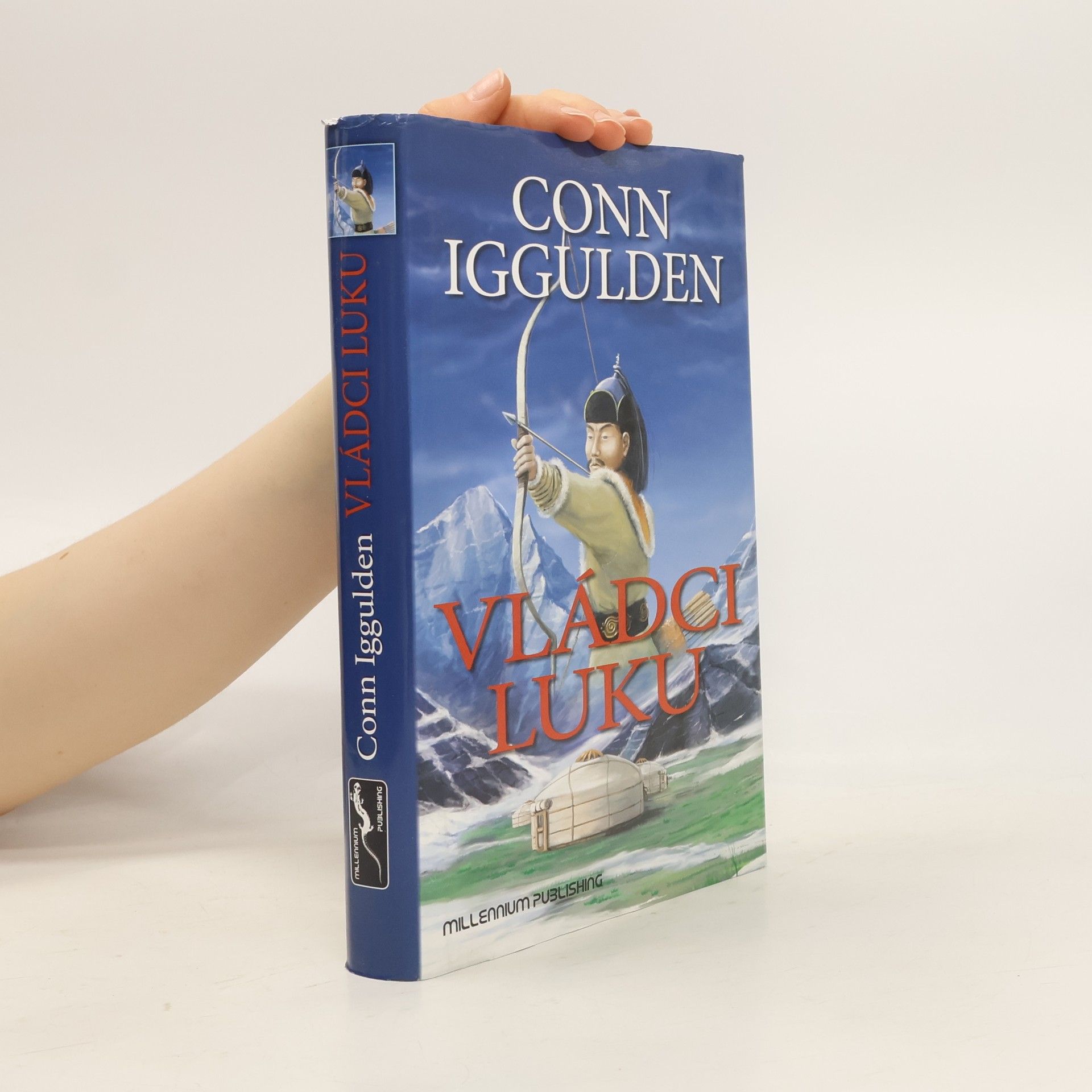 Conn Iggulden Vládci luku