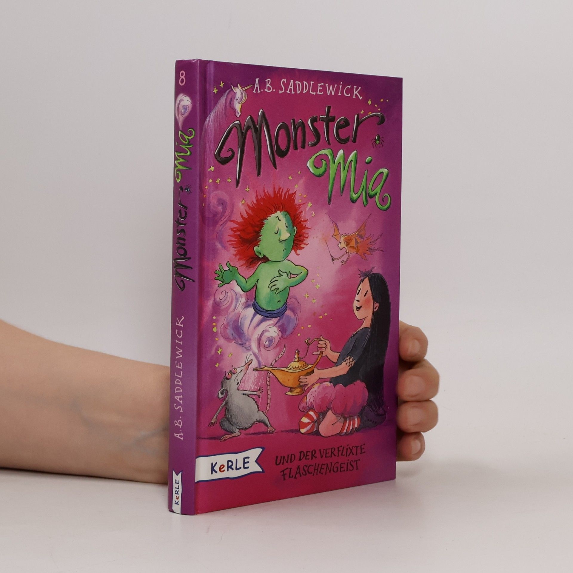 A. B. Saddlewick Monster Mia und der verflixte Flaschengeist
