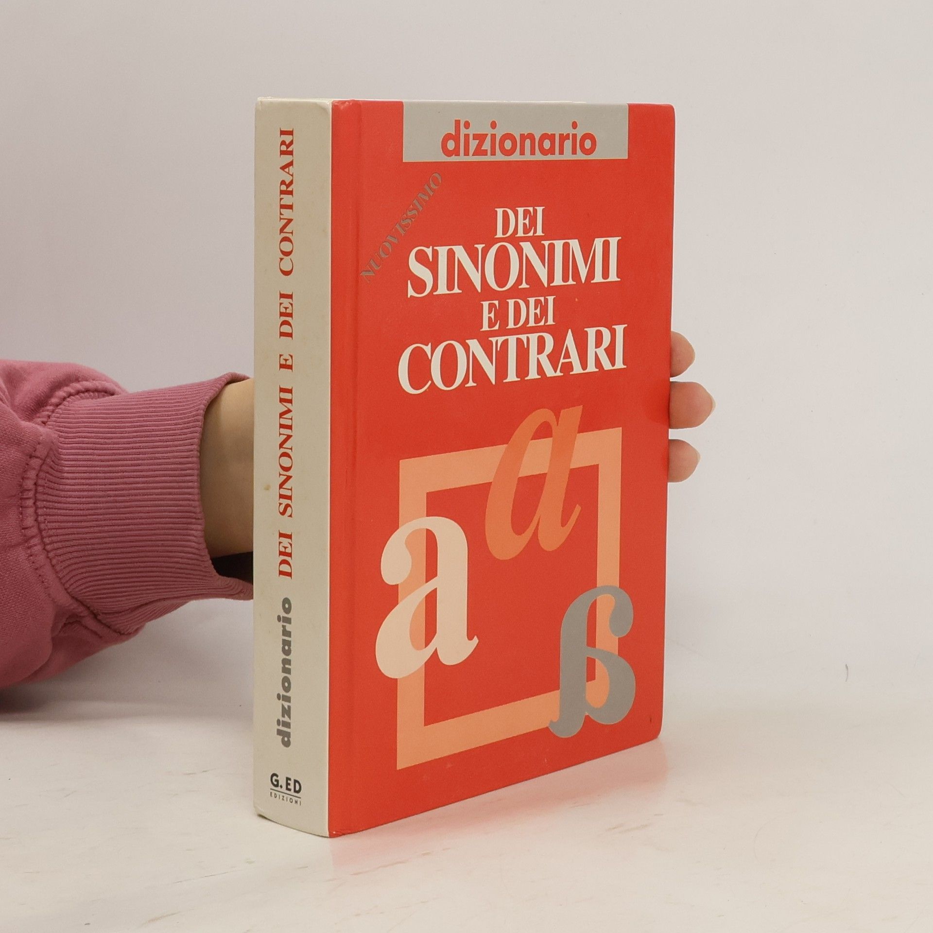 Anna Carassiti Strumenti: Dizionario dei sinonimi e dei contrari