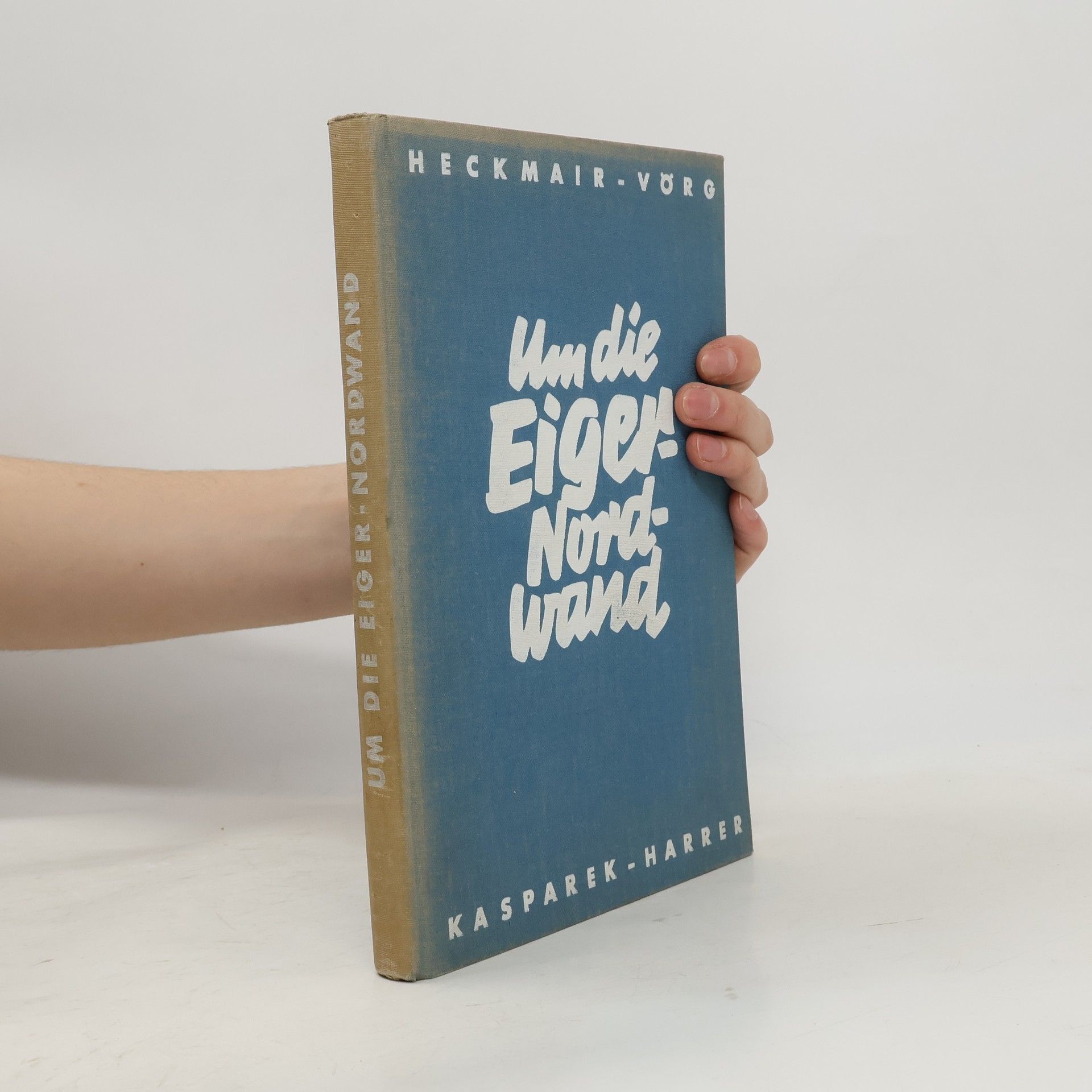 Autorenkollektiv Um die Eiger-Nordwand