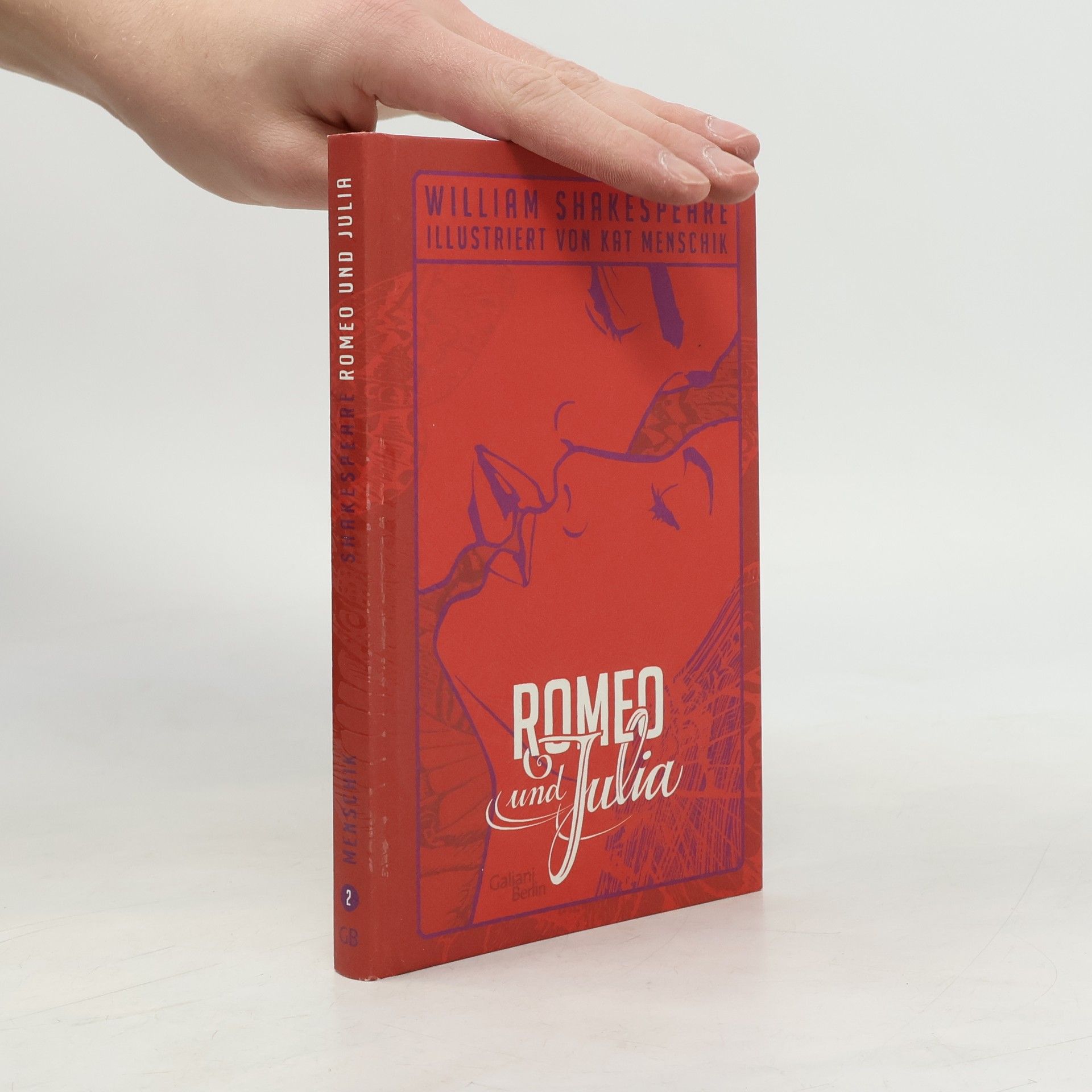 William Shakespeare Romeo und Julia / Kat Menschiks Lieblingsbücher Bd.2