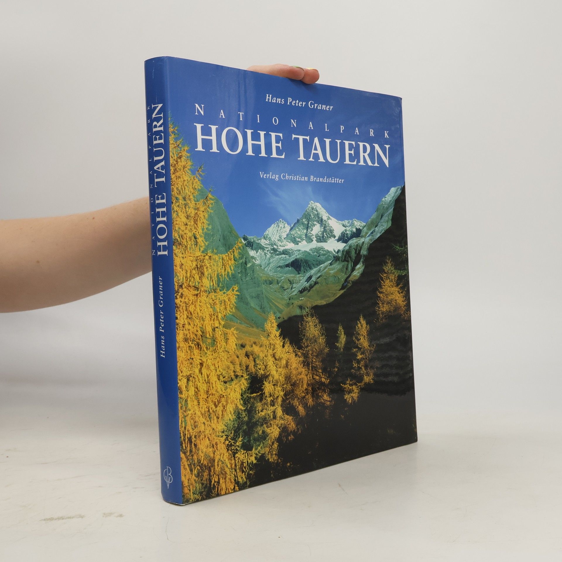 Hans Peter Graner Nationalpark Hohe Tauern