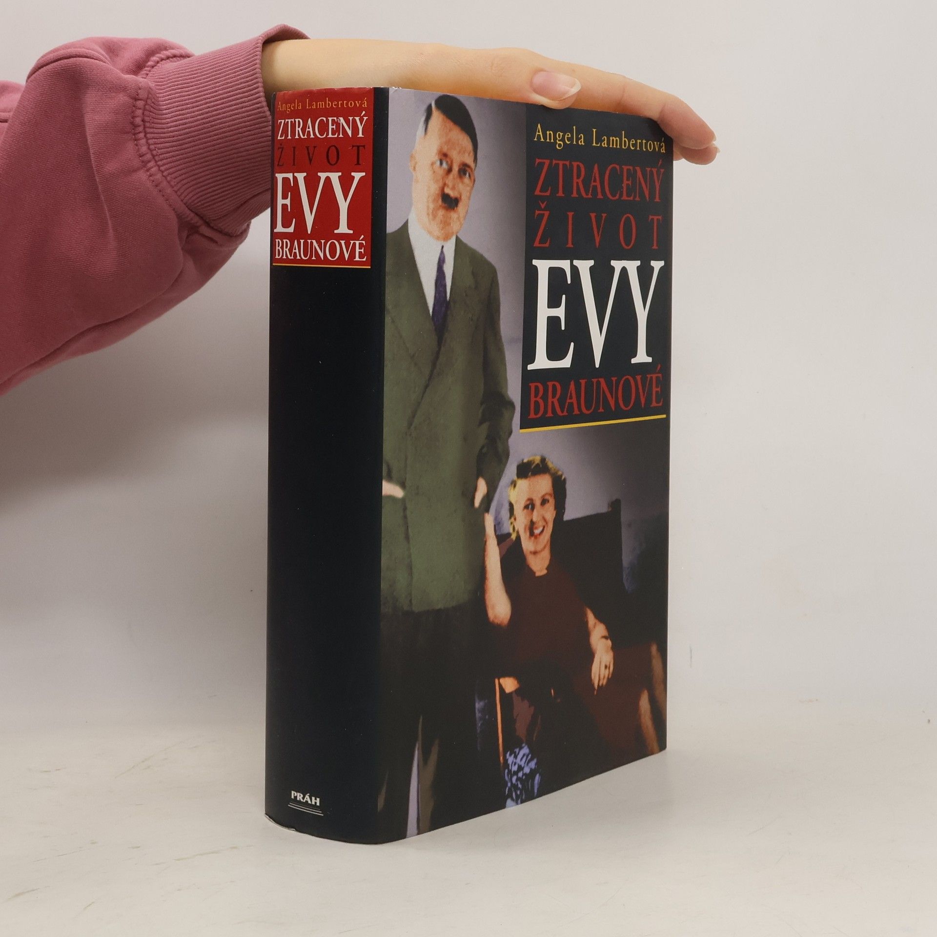 Angela Lambert Ztracený život Evy Braunové