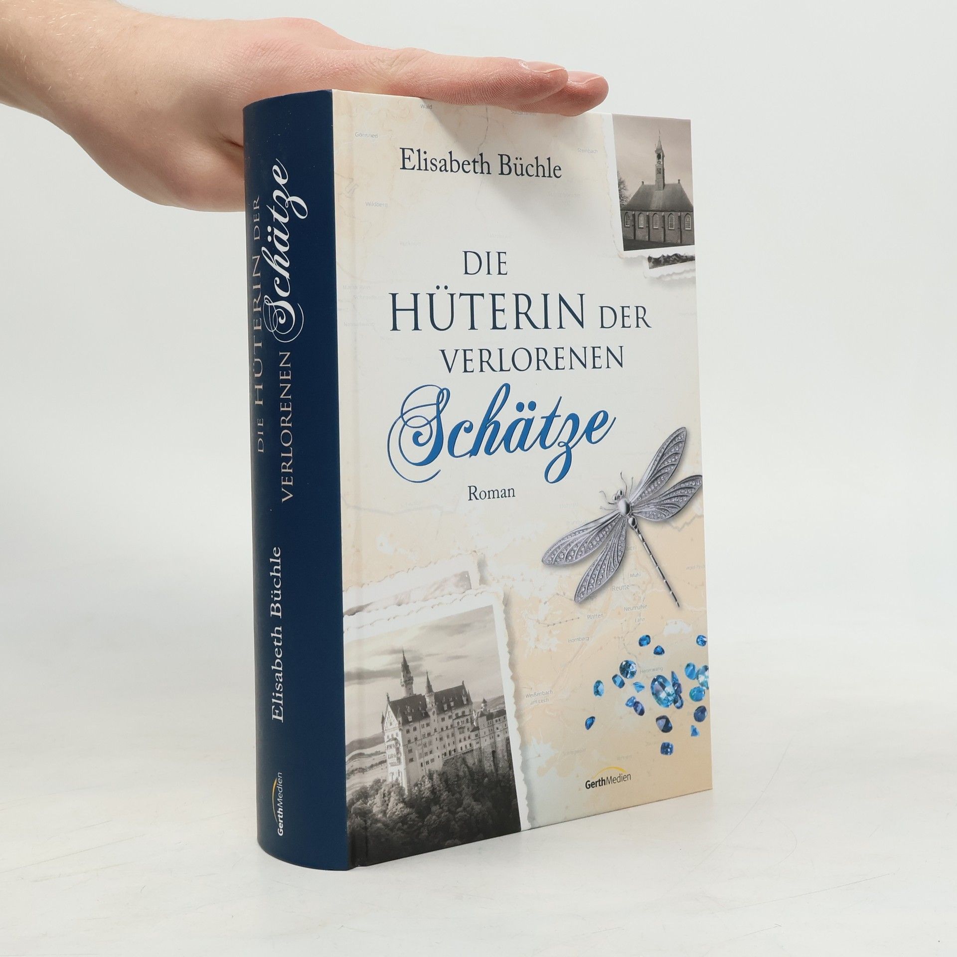 Elisabeth Büchle Die Hüterin der verlorenen Schätze