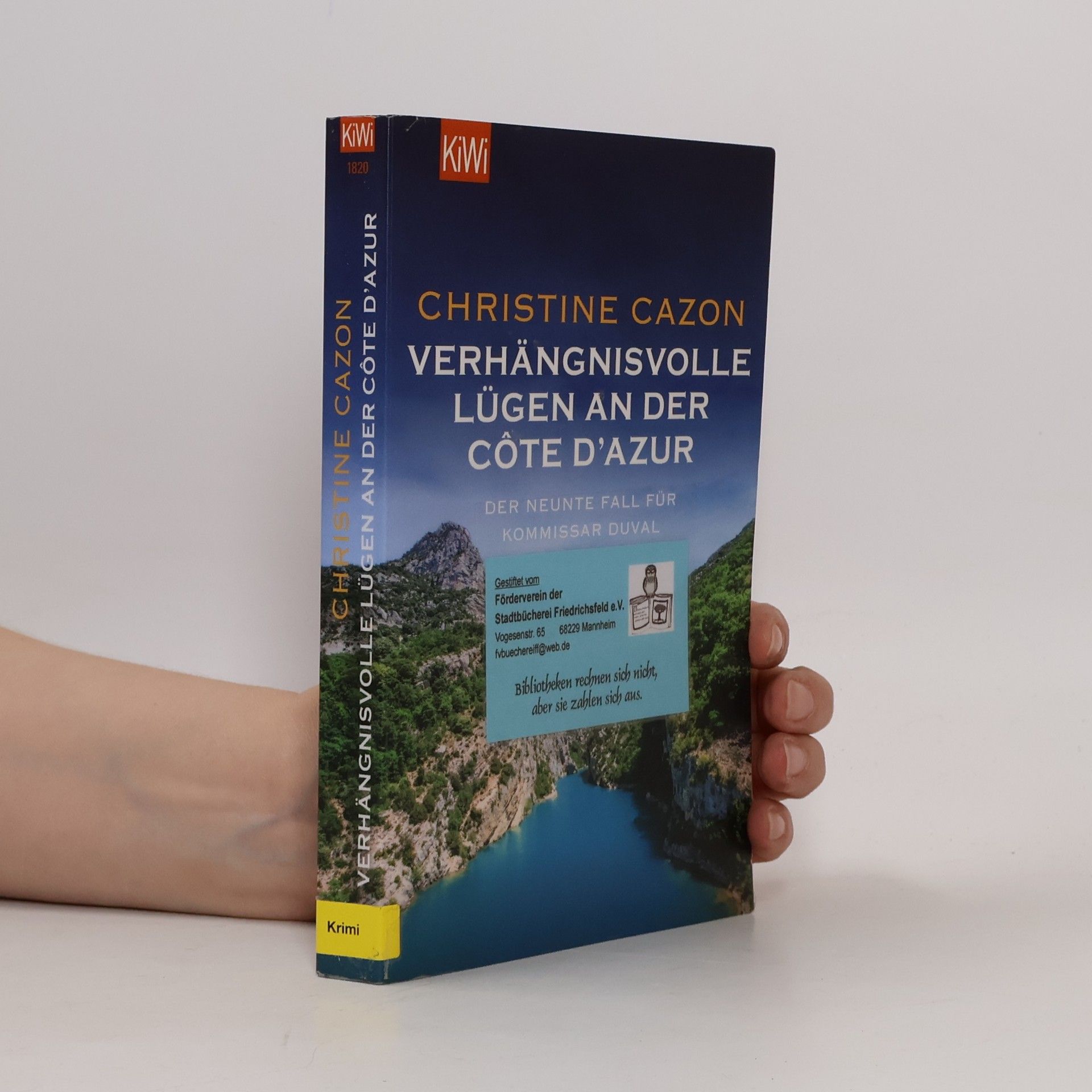 Christine Cazon Verhängnisvolle Lügen an der Côte d'Azur