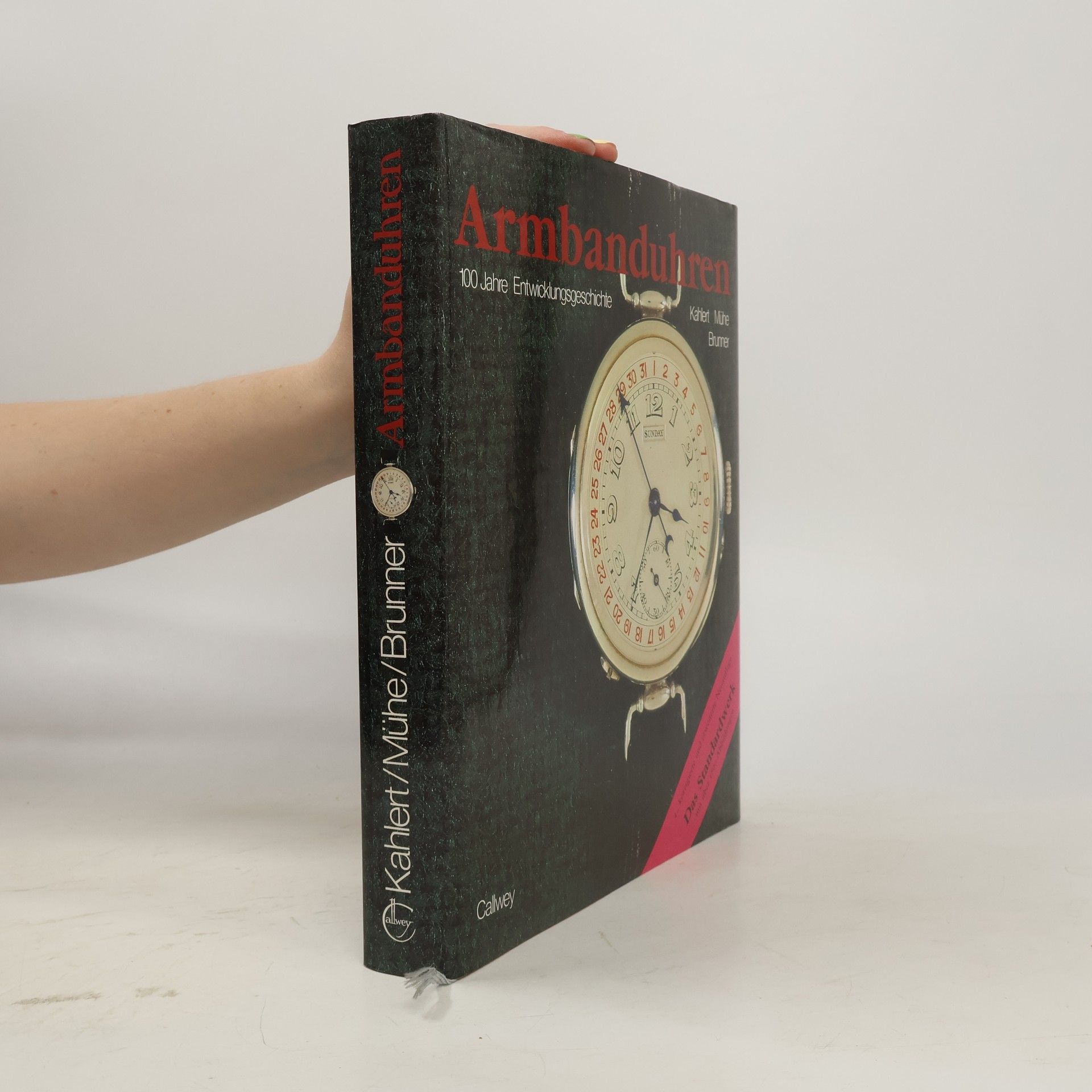 Autorenkollektiv Armbanduhren. 100 Jahre Entwicklungsgeschichte