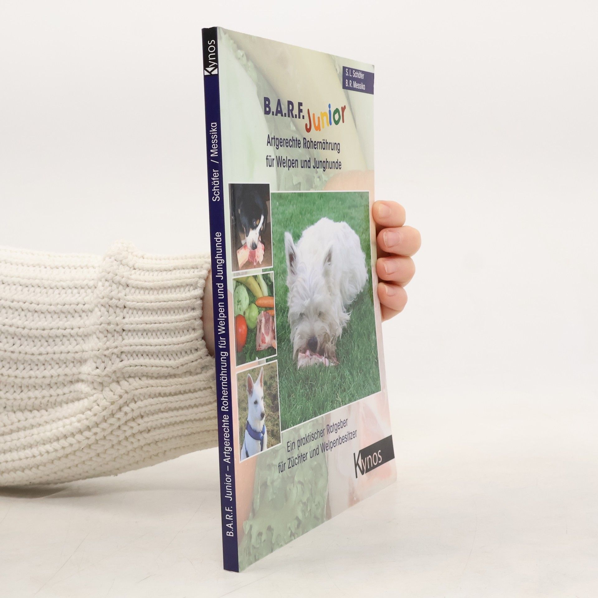 B.A.R.F. Junior. Artgerechte Rohernährung für Welpen und Junghunde