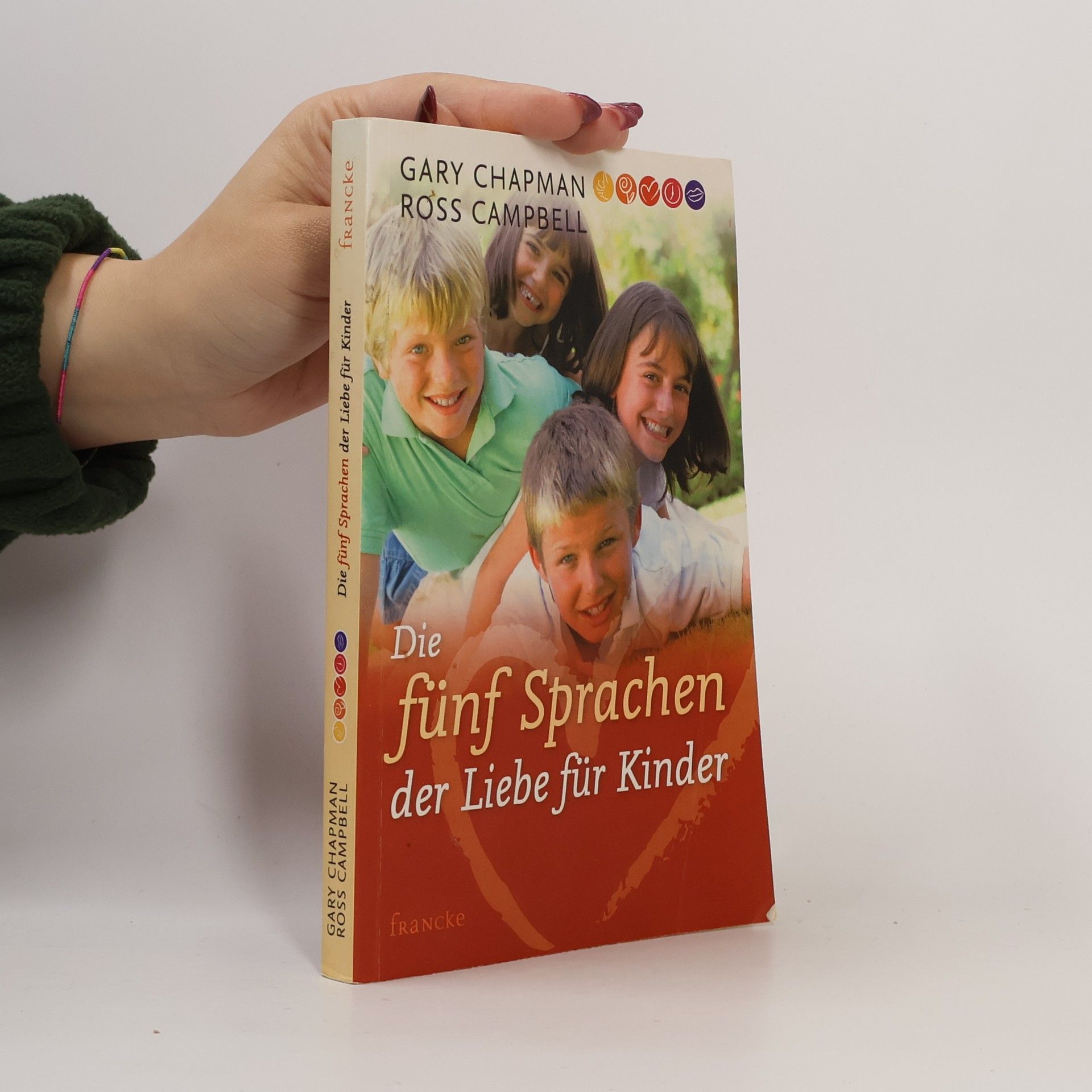 Ross Campbell Die fünf Sprachen der Liebe für Kinder