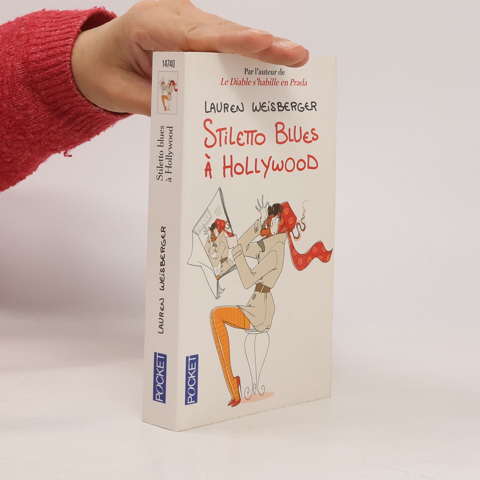 Lauren Weisberger Pocket: Stiletto blues à Hollywood