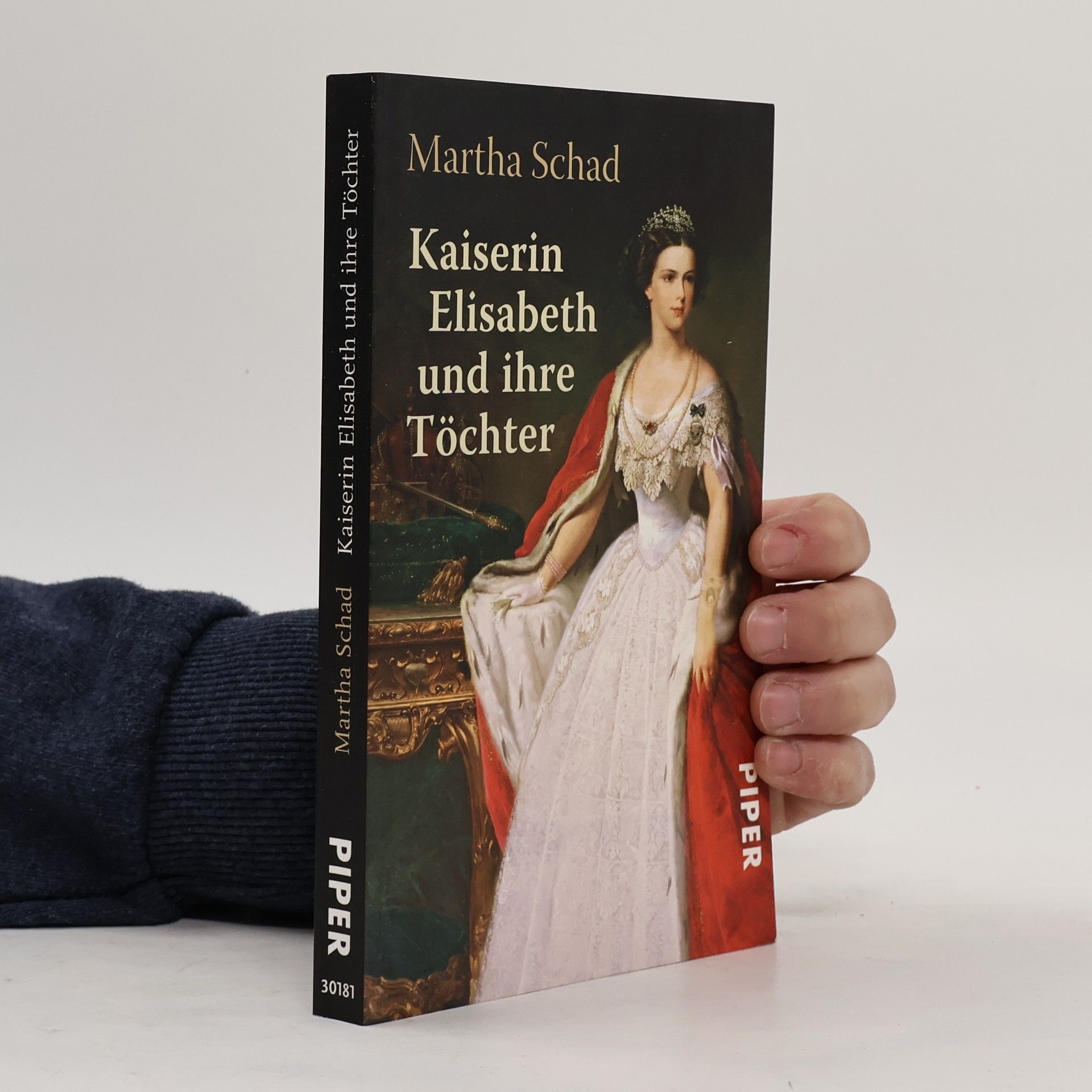 Martha Schad Kaiserin Elisabeth und ihre Töchter