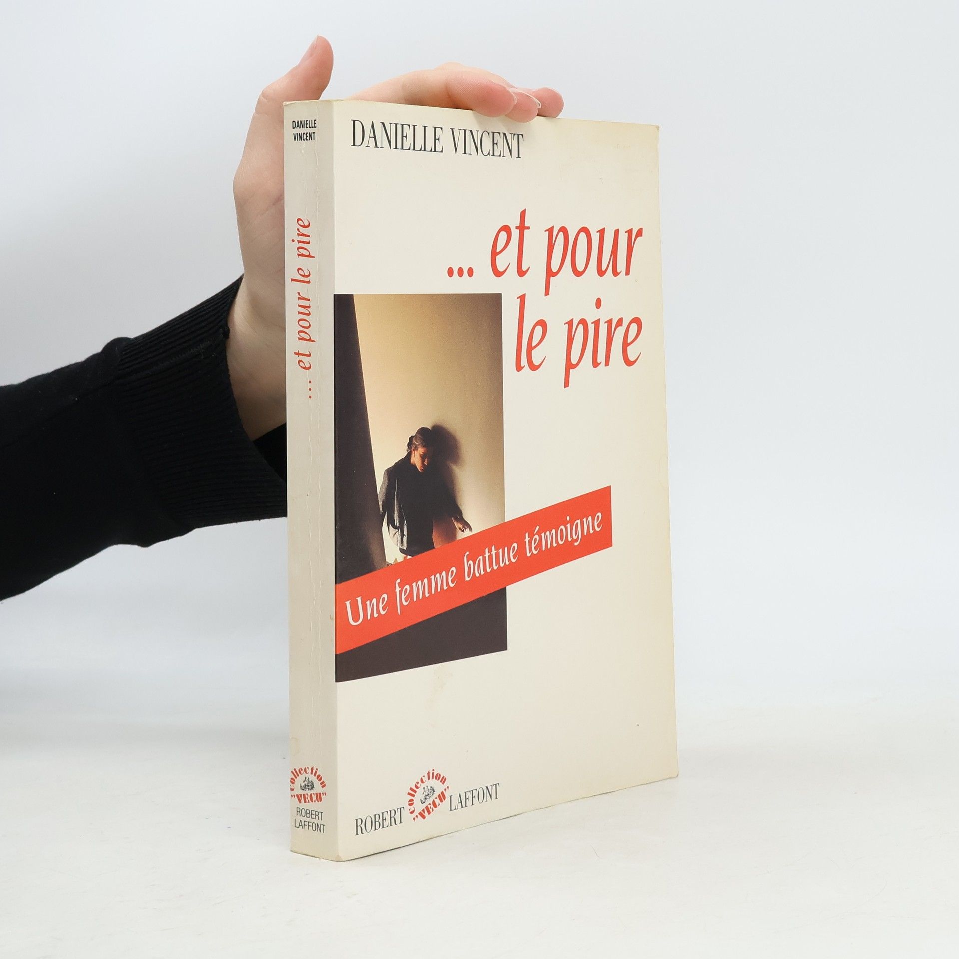 Danielle Vincent Et pour le pire