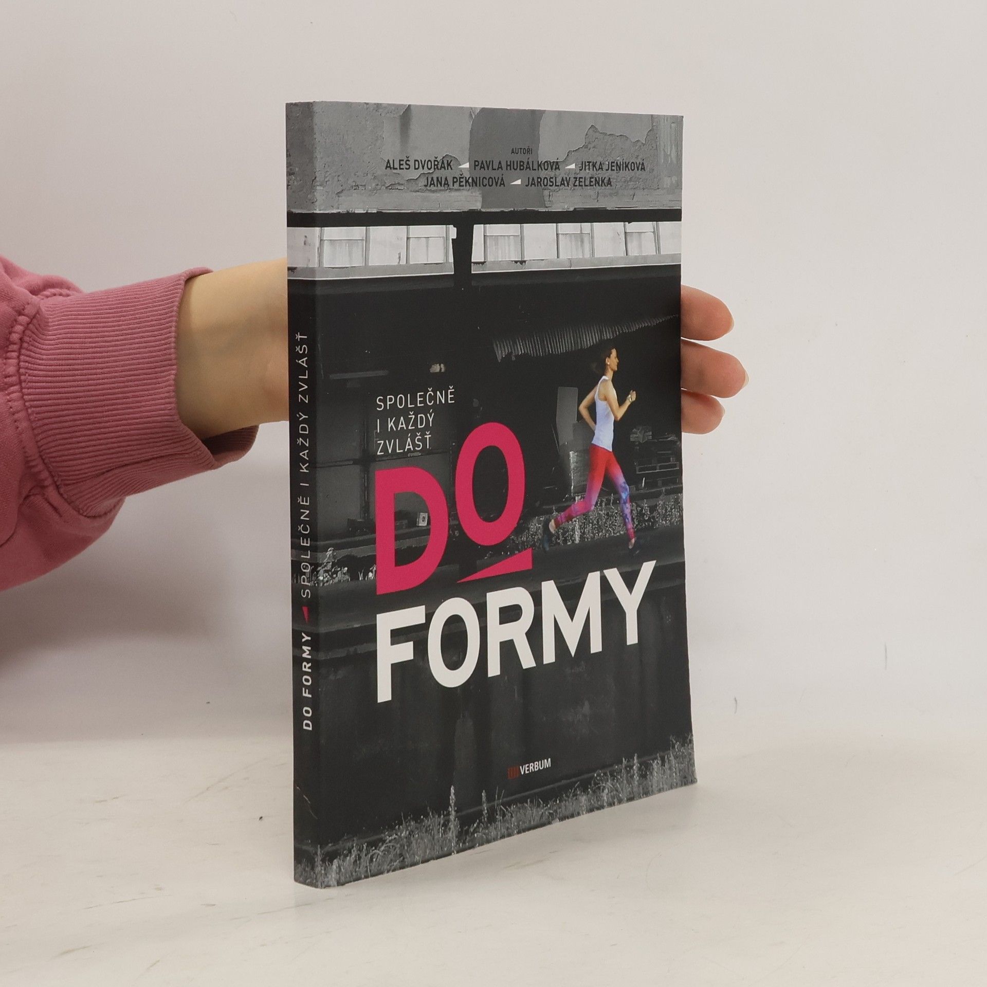 Do formy – společně i každý zvlášť