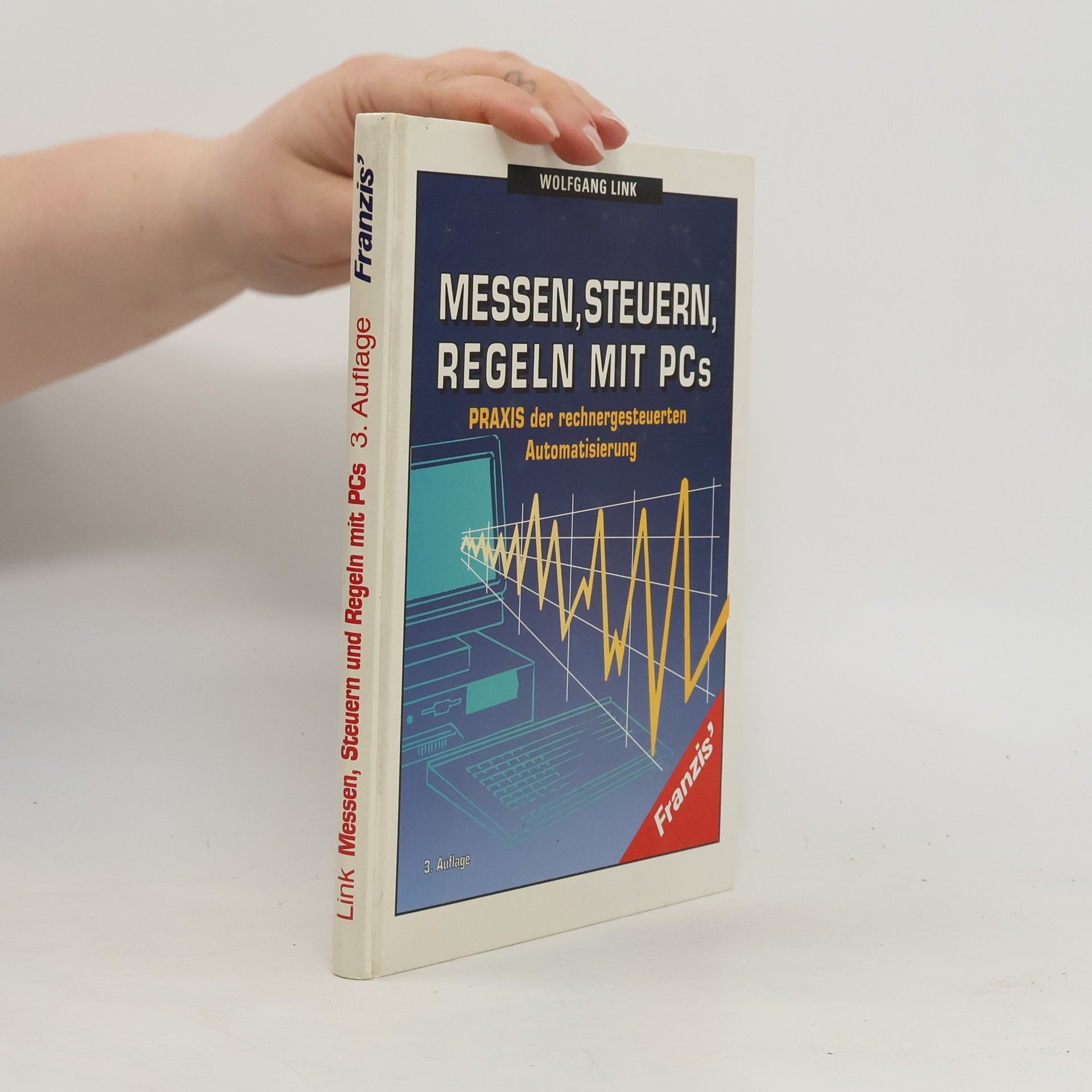Messen, Steuern und Regeln mit PCs