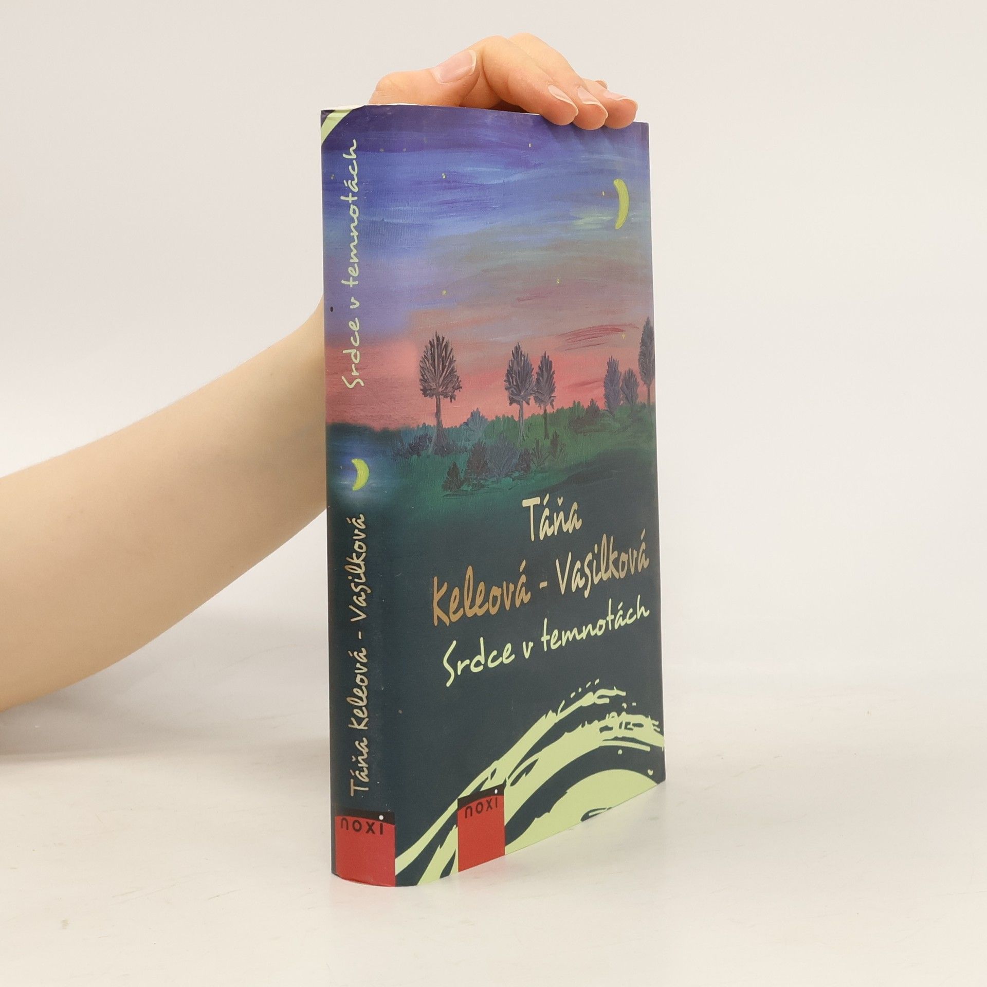 Táňa Keleová-Vasilková Srdce v temnotách