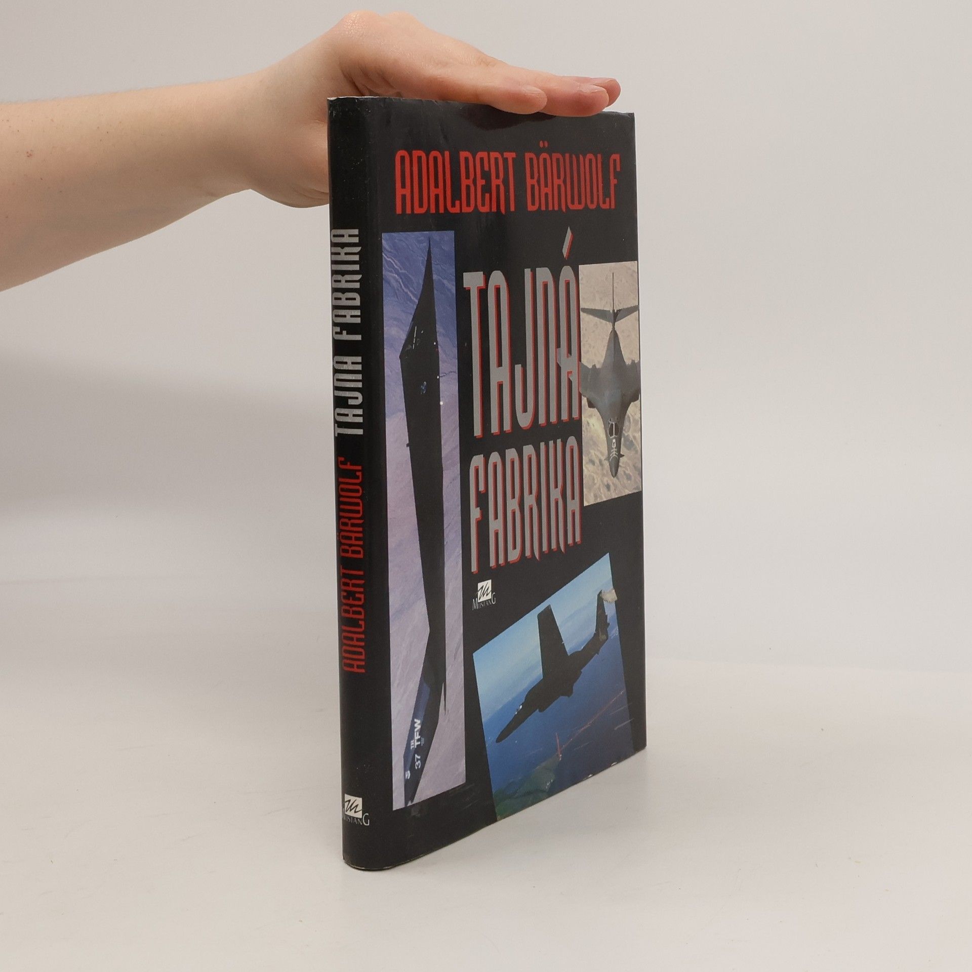 Adalbert Bärwolf Tajná fabrika